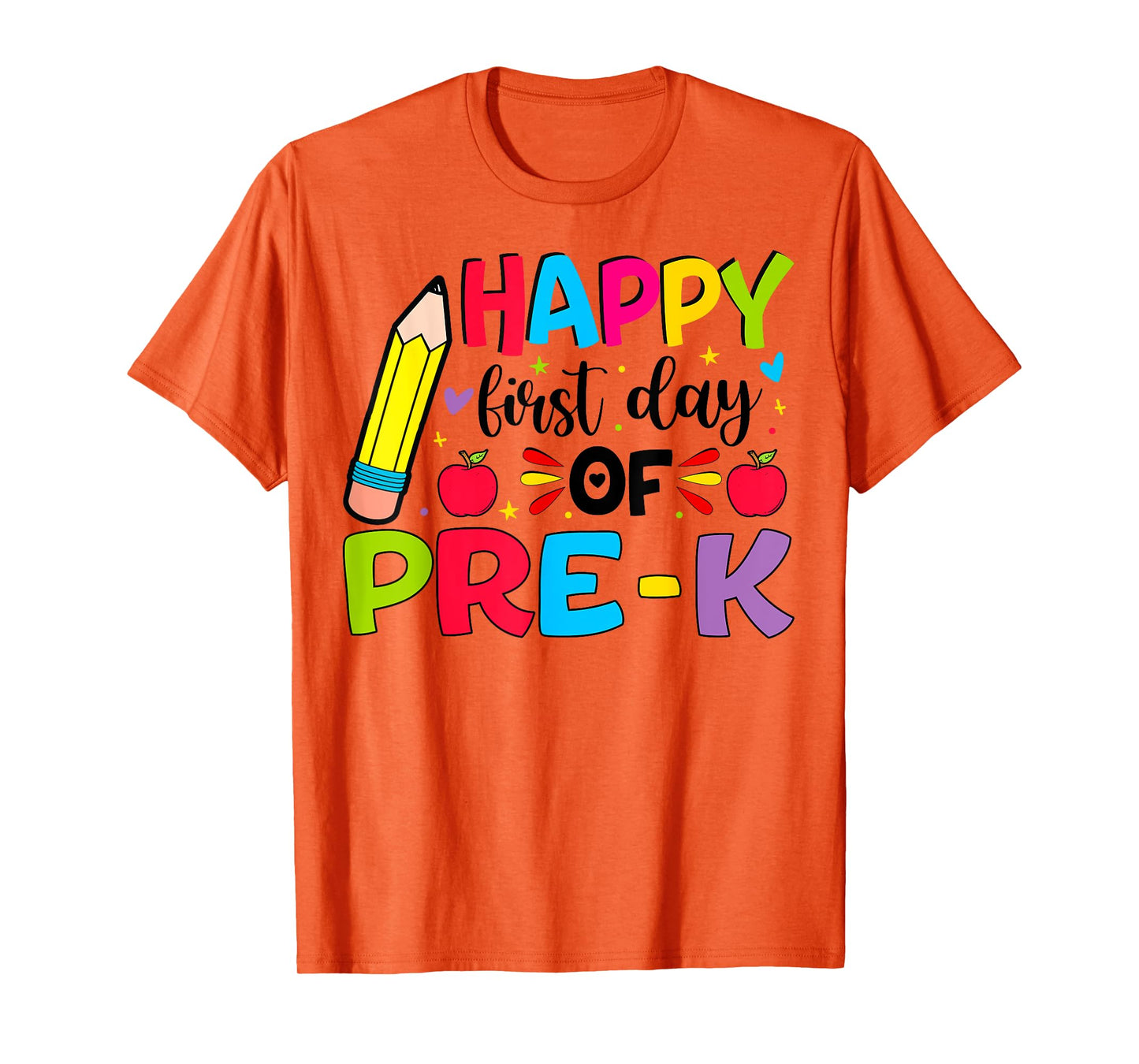 Happy First Day Of Pre-k Girls Boys Teacher Pre-K Team T-Shirt