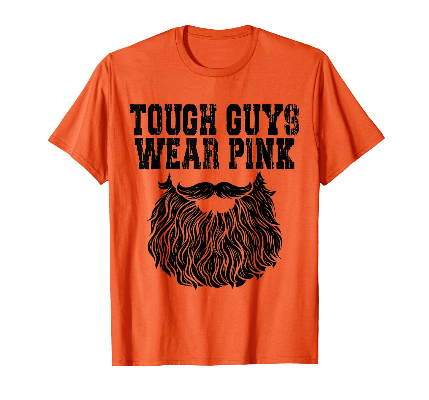 Tough Guys Wear Pink Men And Boys Support Cancer Survivors T-Shirt