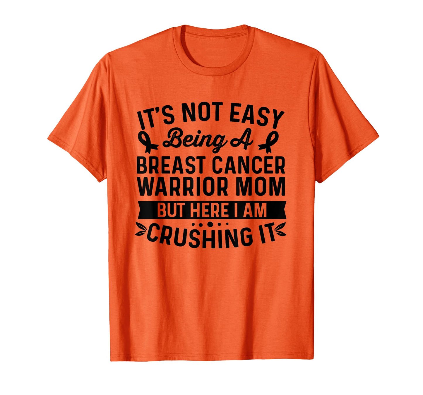 Breast Cancer Warrior Mom Breast Cancer Awareness Wife T-Shirt
