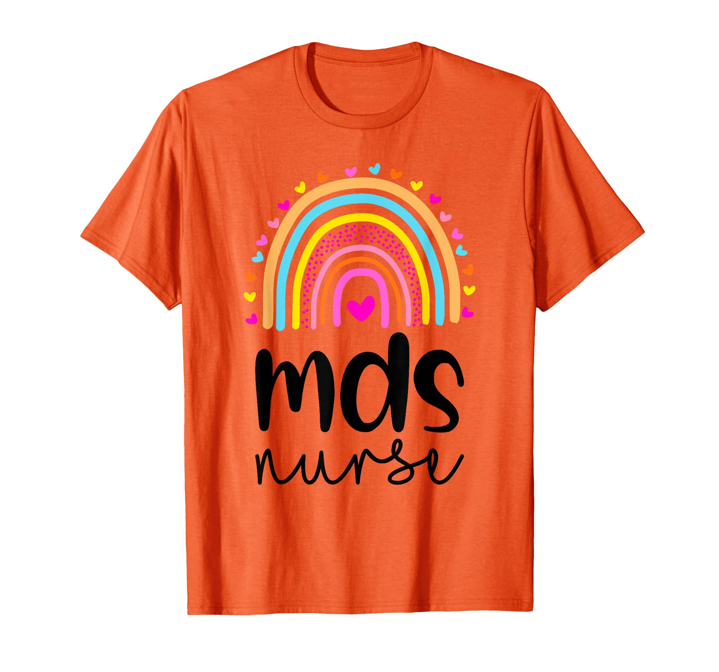 MDS Nurse mds Nurse Nurses Day T-Shirt