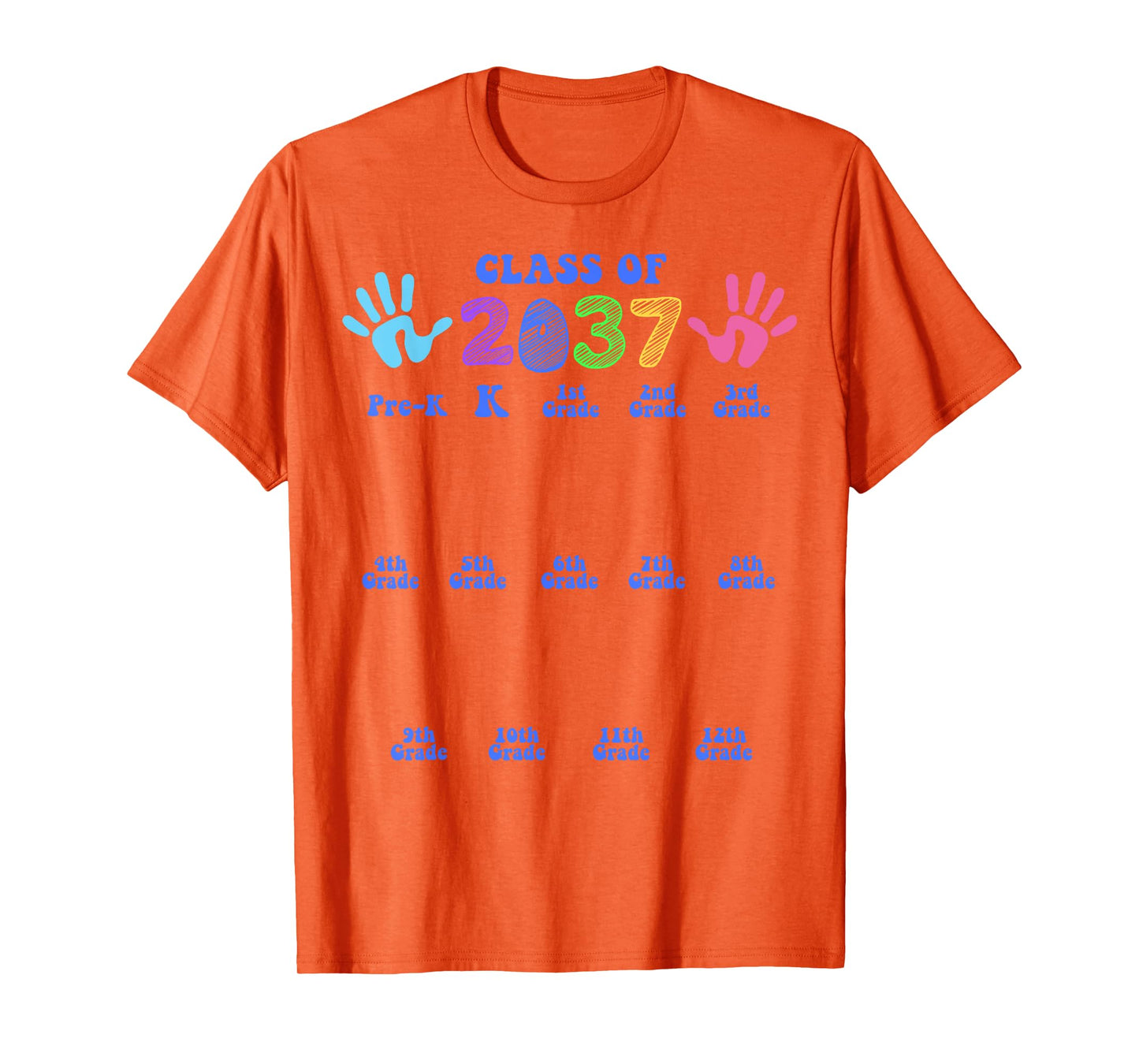 Class of 2037 Grow with Me Color Handprint Pre-k 12th Grade T-Shirt