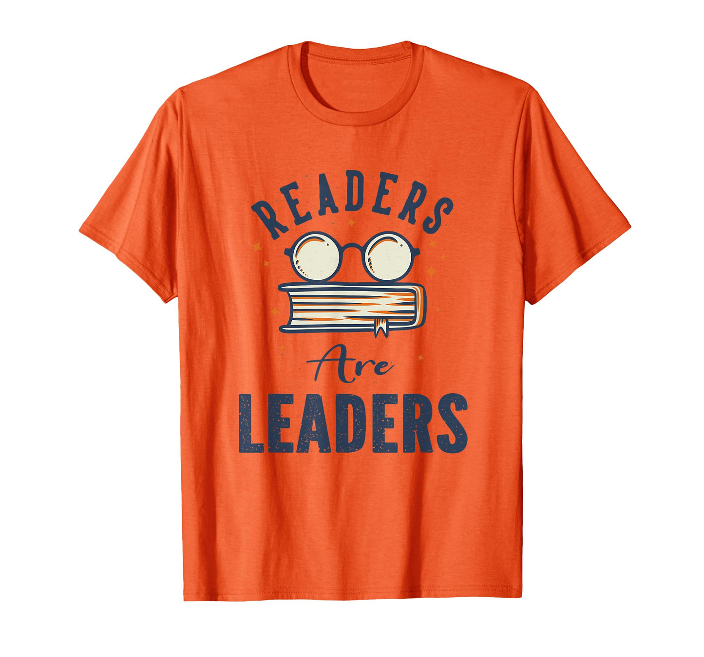 Readers Are Leaders Motivational Reading Book Quote T-Shirt