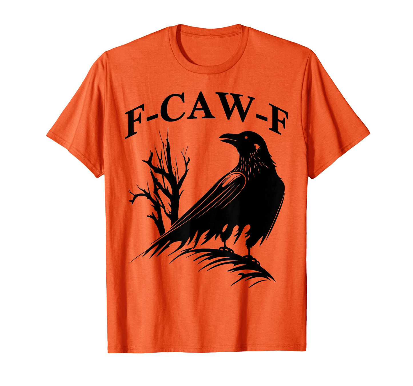 F-Caw-F Raven T-Shirt