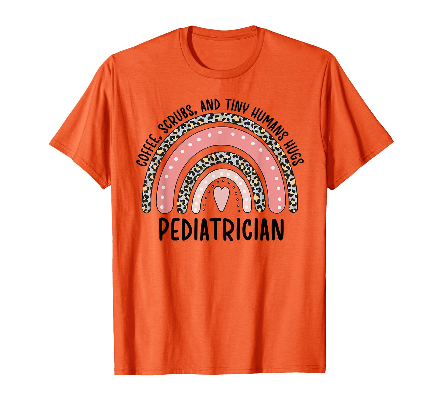 Pediatrician Appreciation Pediatric Doctor T-Shirt