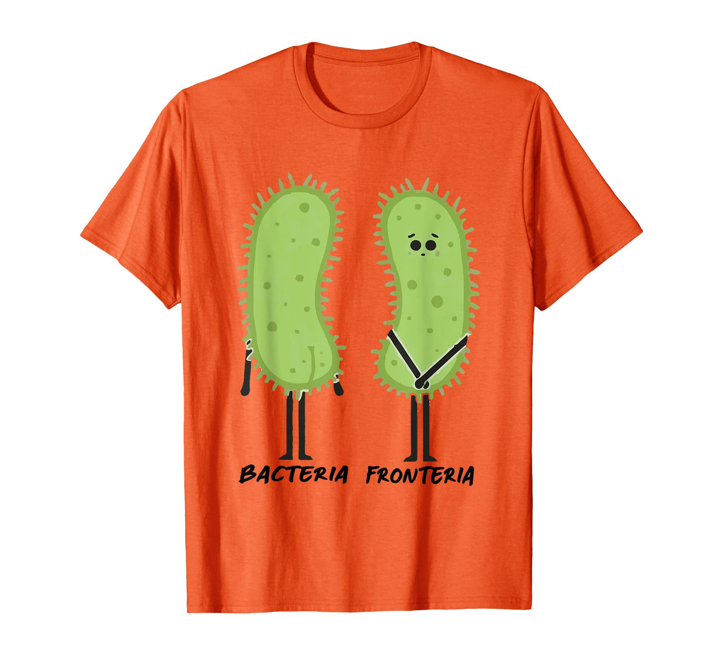 Bacteria Fronteria Funny Biology Bacteriology T-Shirt