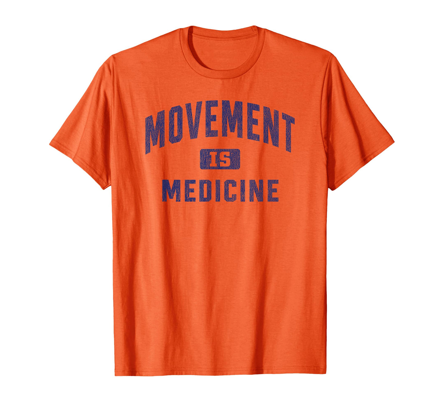 Movement is Medicine Athletic Trainer Sports Medicine T-Shirt