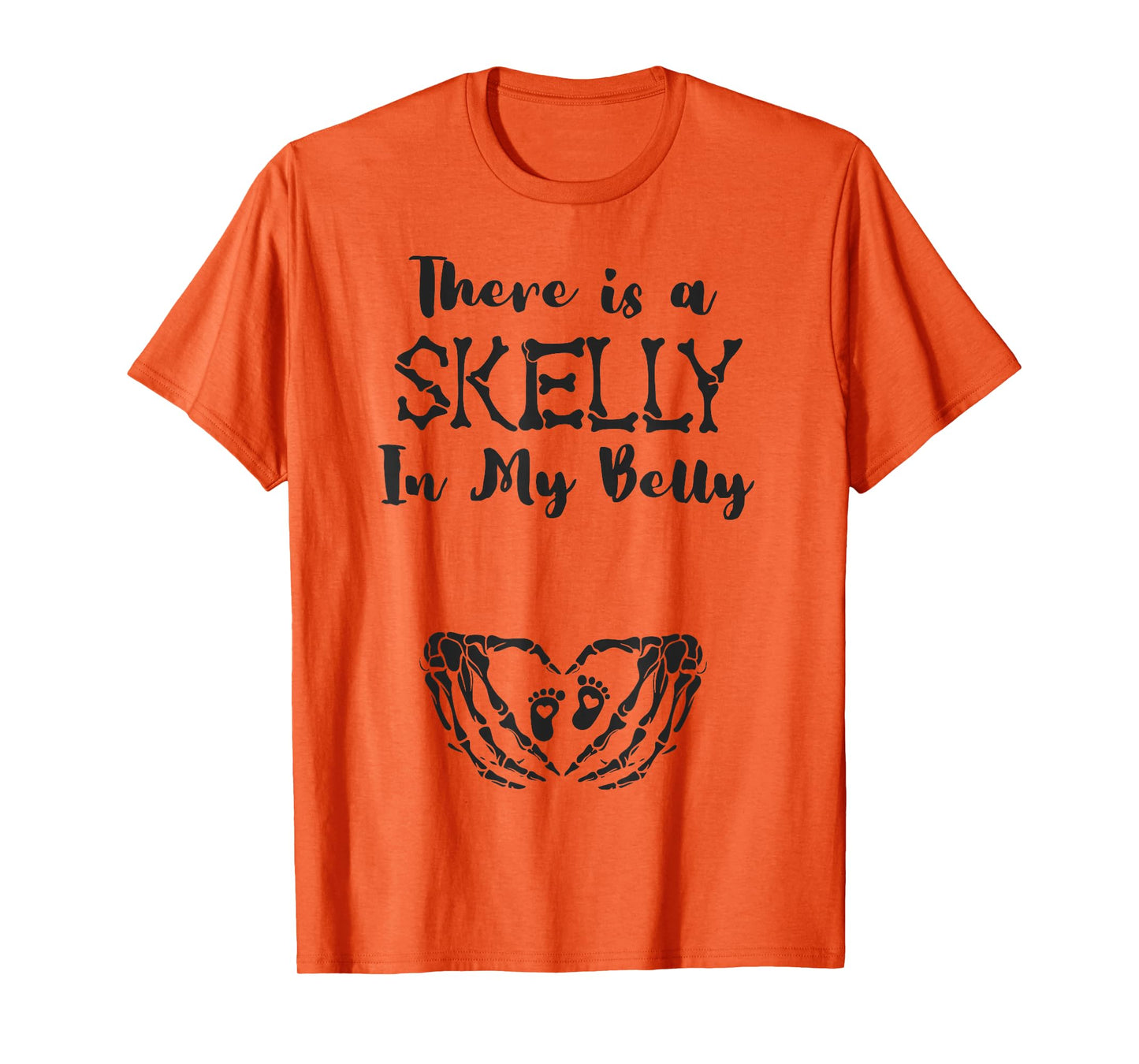 Funny Skeleton There's Skelly in My Belly Pregnant Halloween T-Shirt
