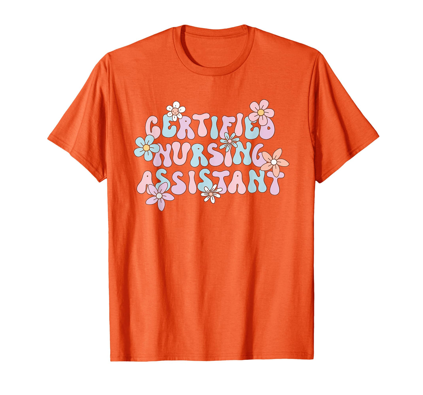Groovy Certified Nursing Assistant CNA Easter Spring T-Shirt