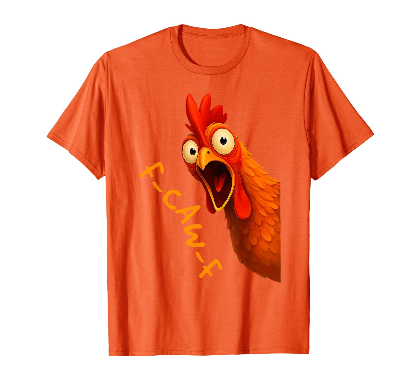 Funny F-Caw-F Chicken FCAWF Rooster Halloween Bird Crow T-Shirt