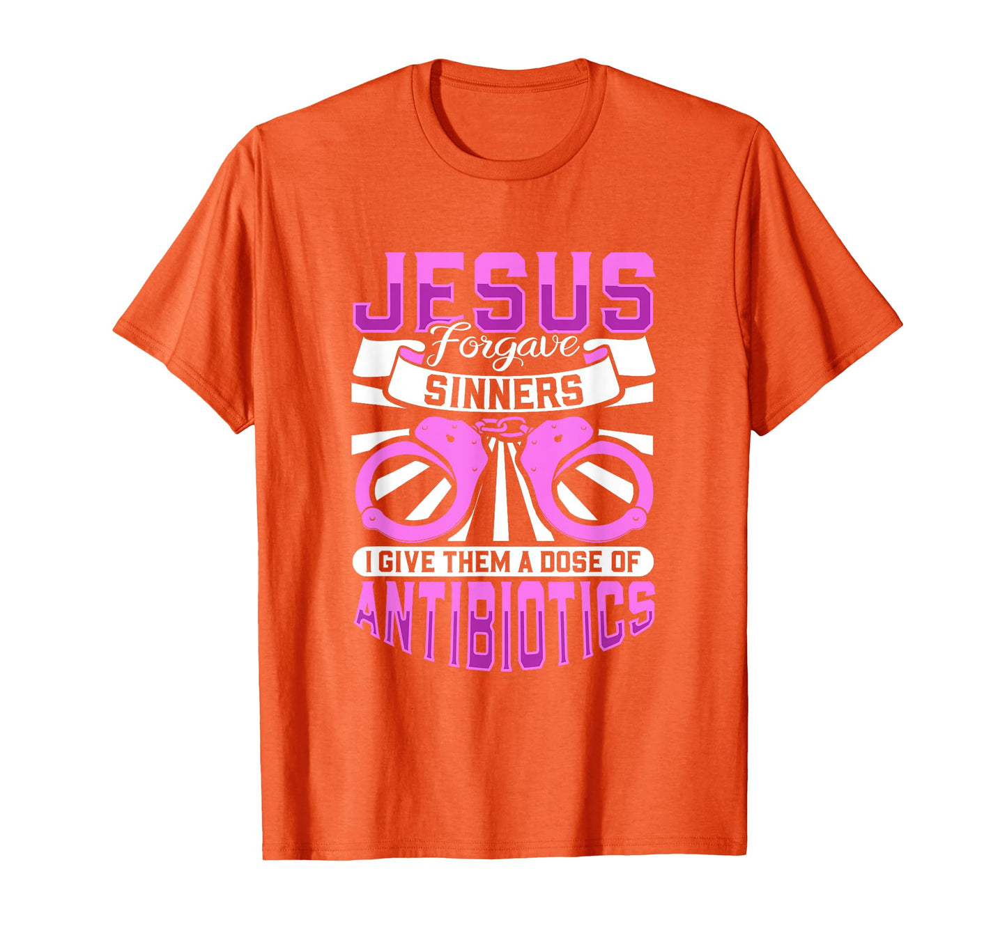 Jesus forgave sinners - correctional care T-Shirt