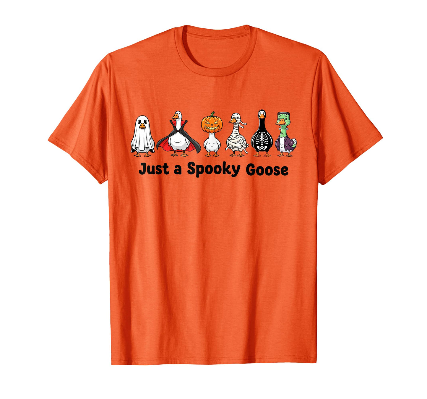 Just A Spooky Goose Ghost Witch Zombie Vampire Halloween T-Shirt