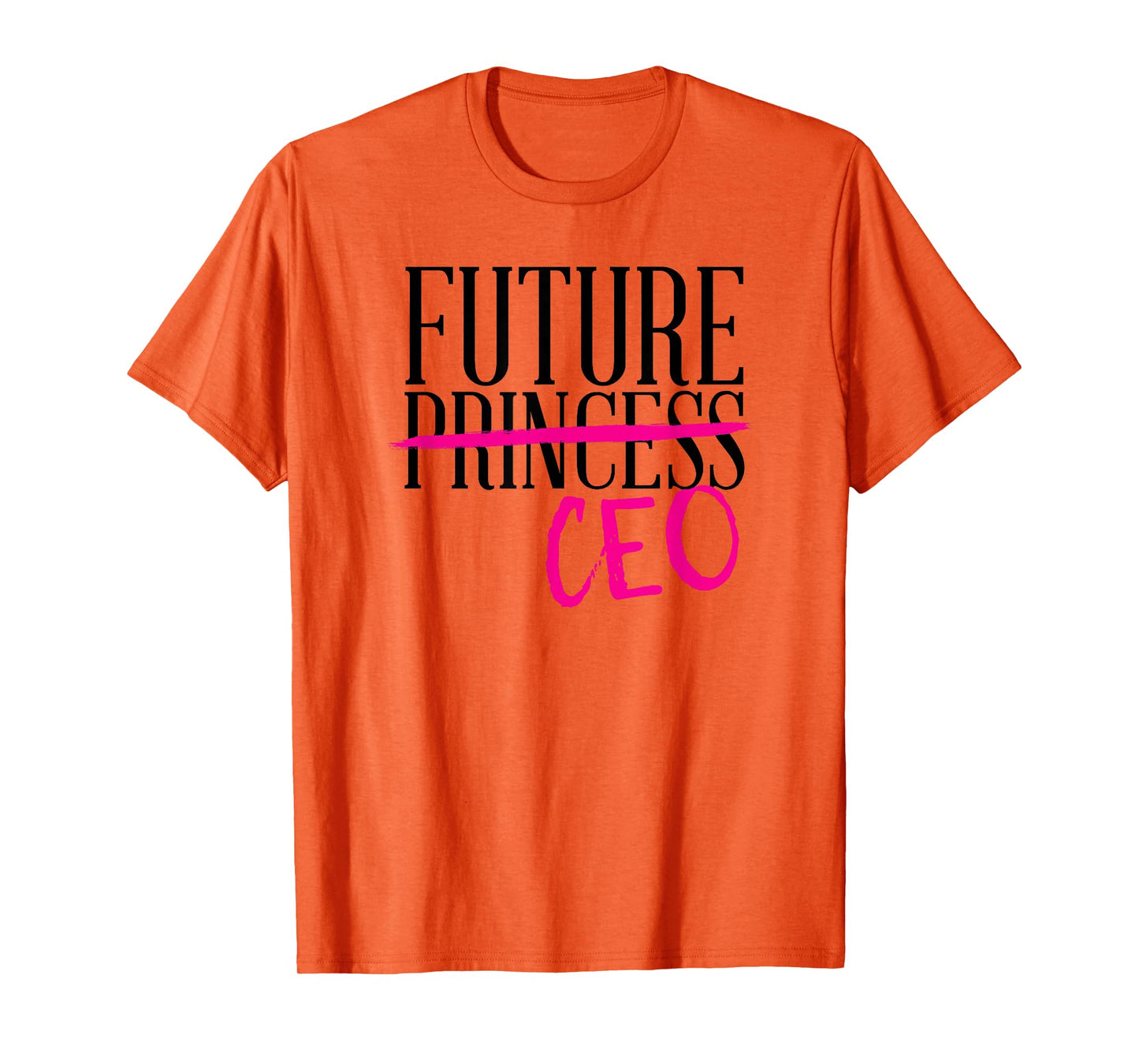 Future Princess CEO Cute Trendy Business Girl Boss Feminist T-Shirt