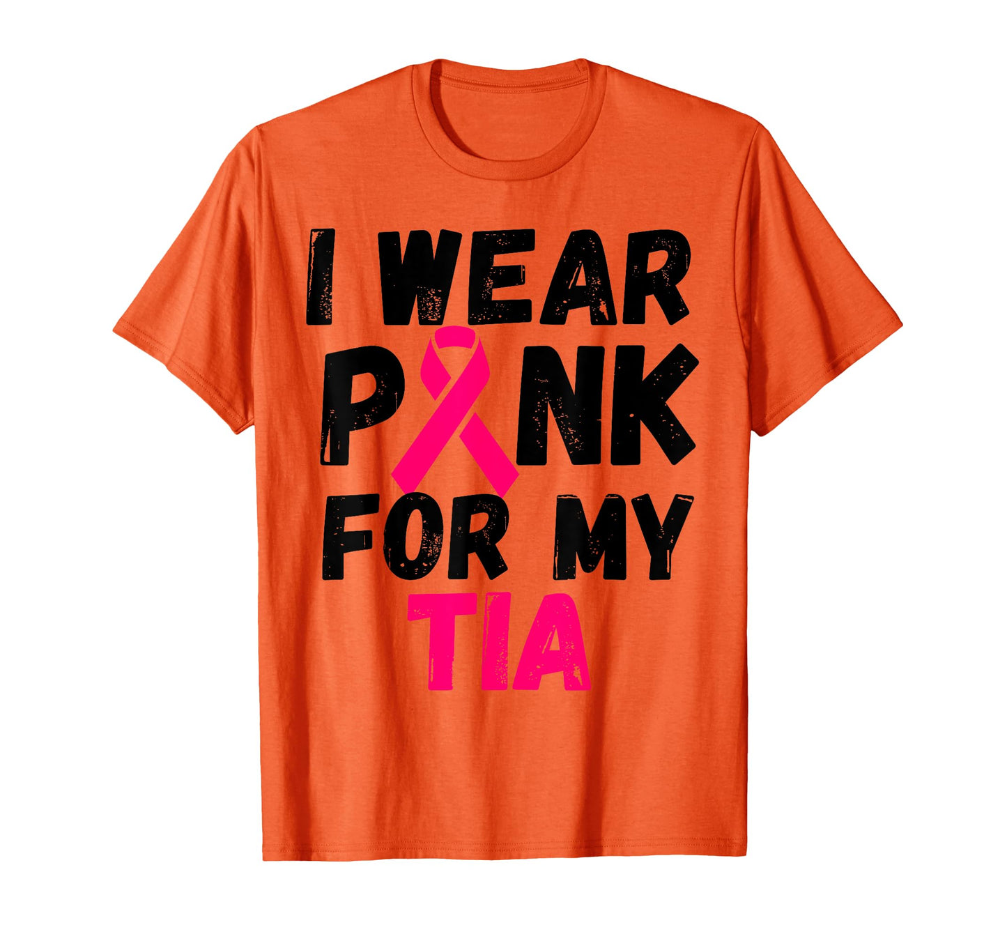 I wear Pink for my tia aunt Breast Cancer Support shirt T-Shirt