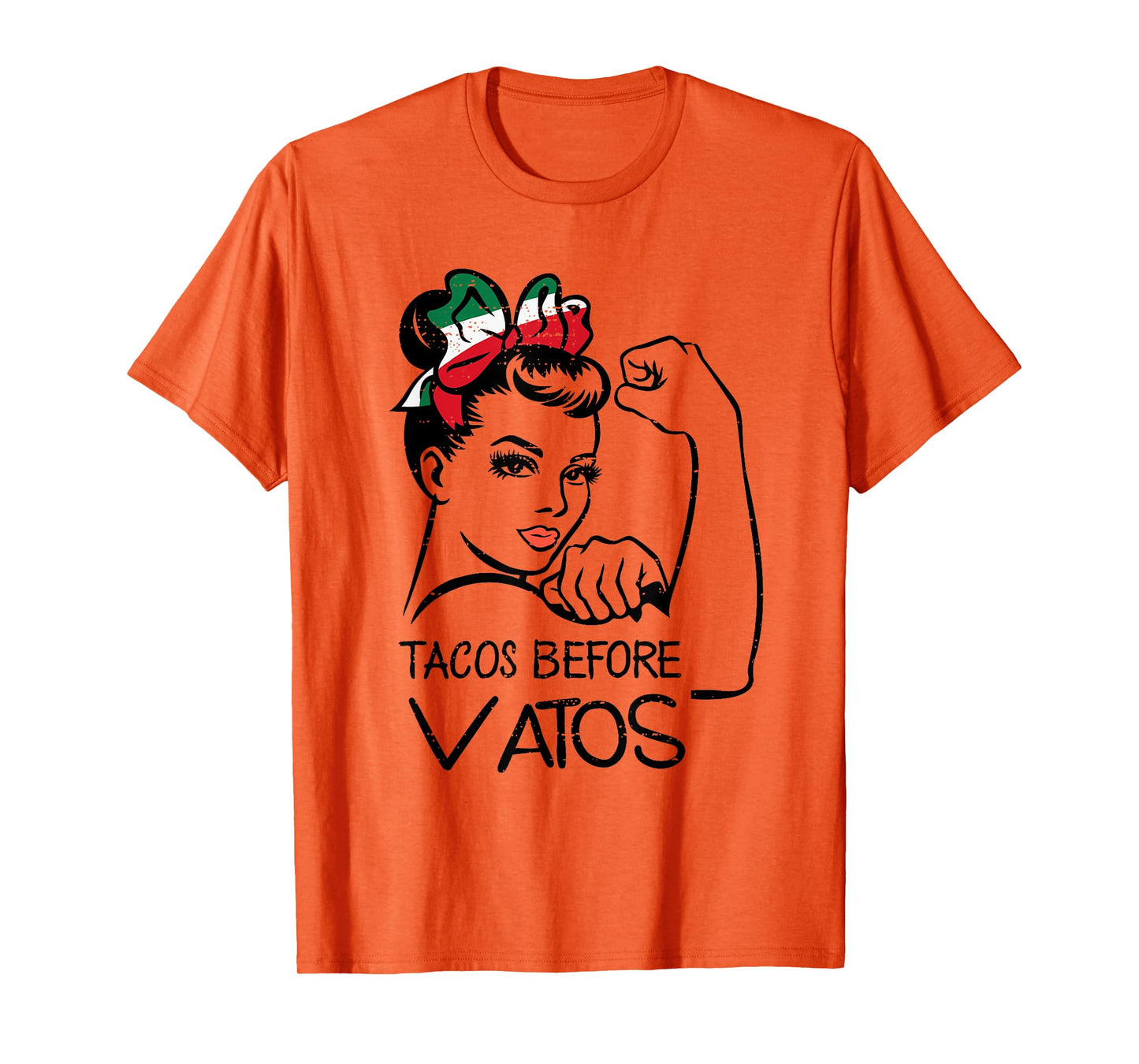 Tacos Before Vatos Cinco De Mayo Mexican Rosie Strong Womens T-Shirt