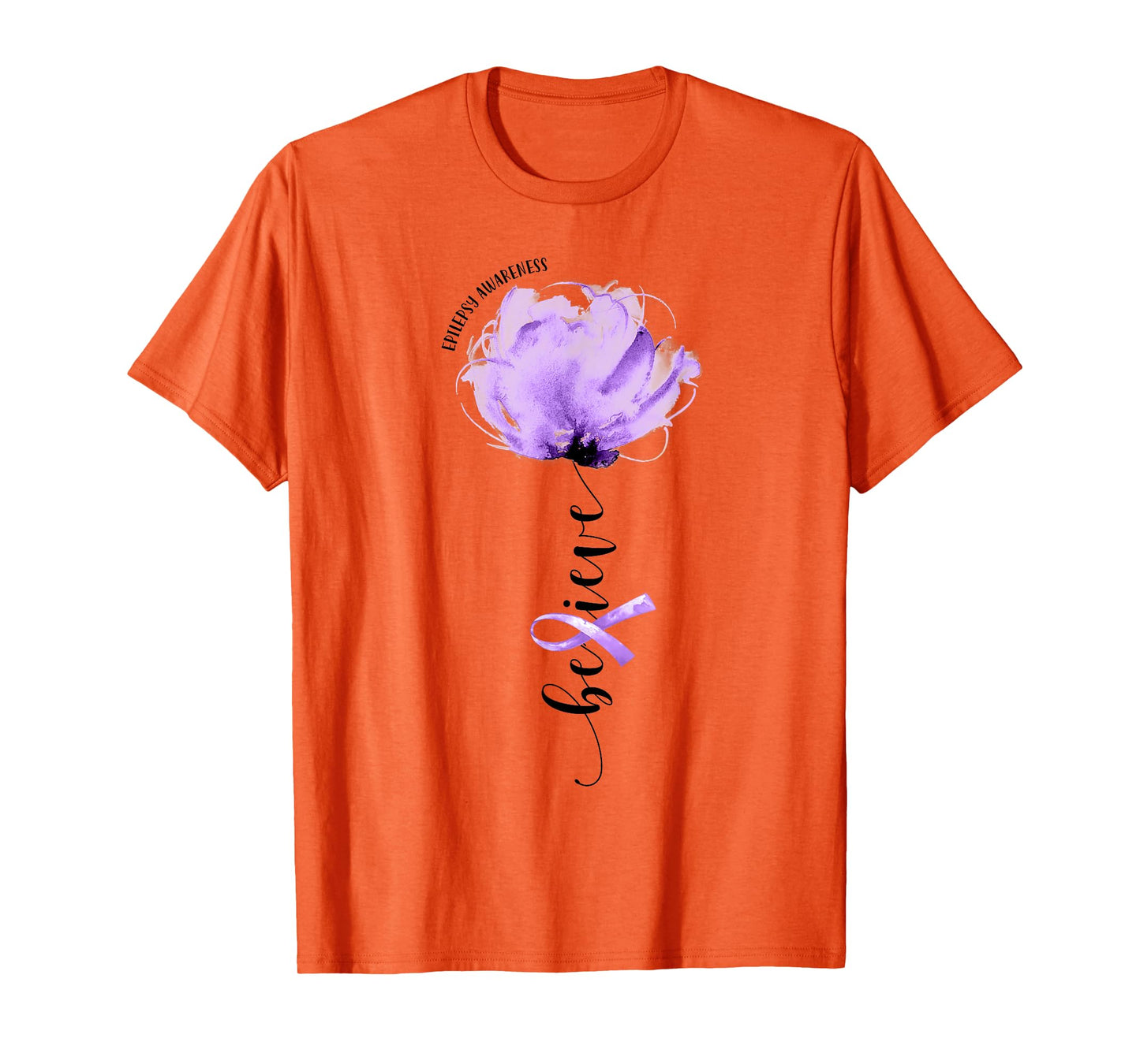 Believe Epilepsy Awareness Purple Ribbon Flower Lovers T-Shirt