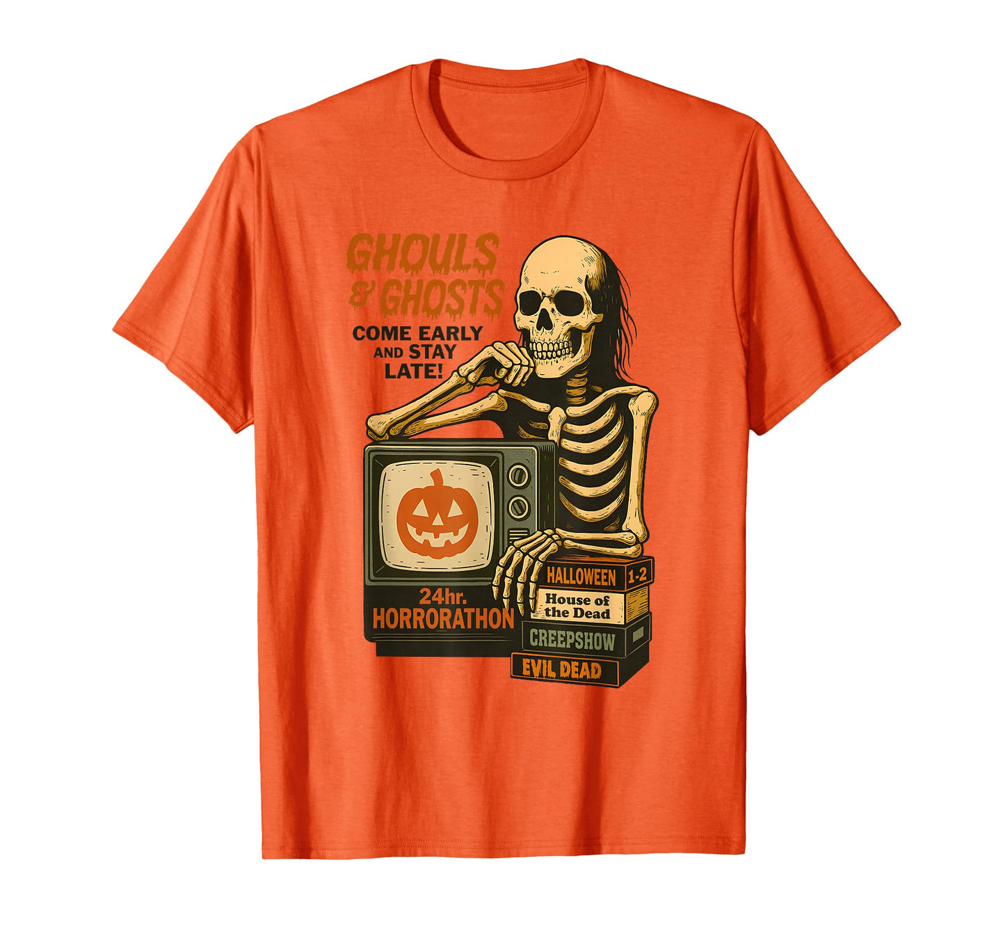 Ghouls & Ghosts Come Early and Late! Fun Skeleton Halloween T-Shirt