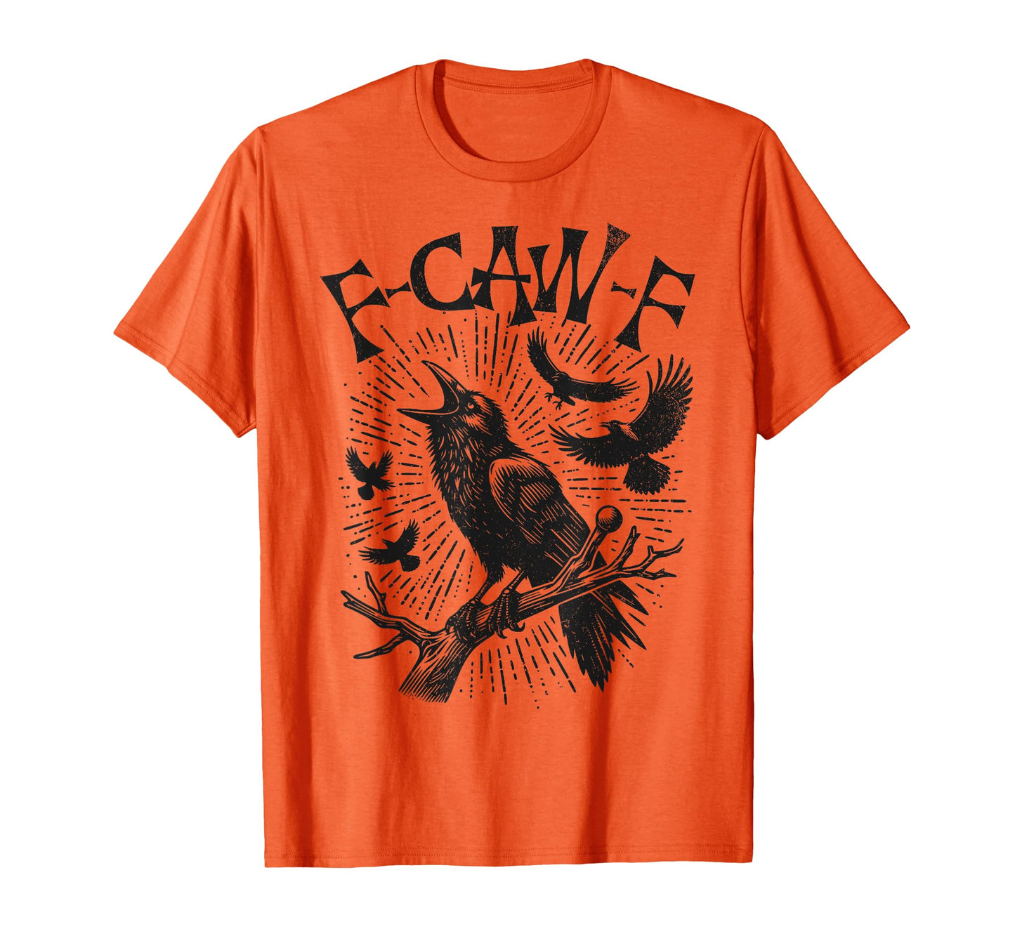 Funny Vintage Crow F-Caw-F T-Shirt