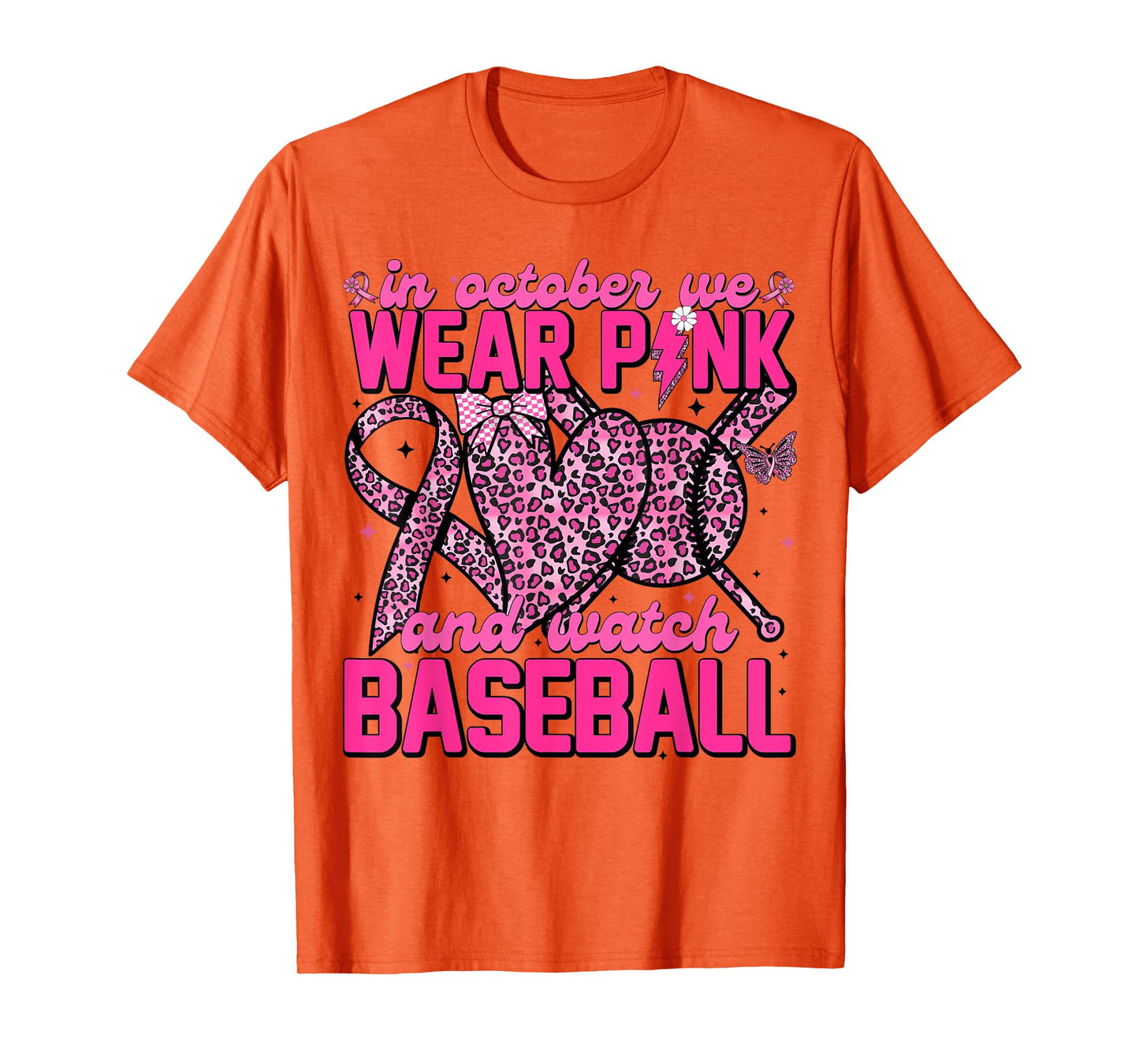 in October We Wear Pink Ribbon Baseball Breast Cancer Women T-Shirt