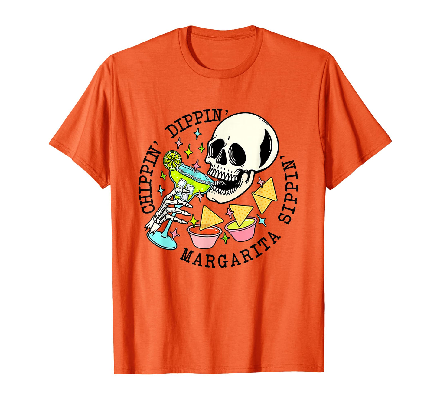 Cinco De Mayo Chippin Dippin' Margarita Sippin' Men Women T-Shirt
