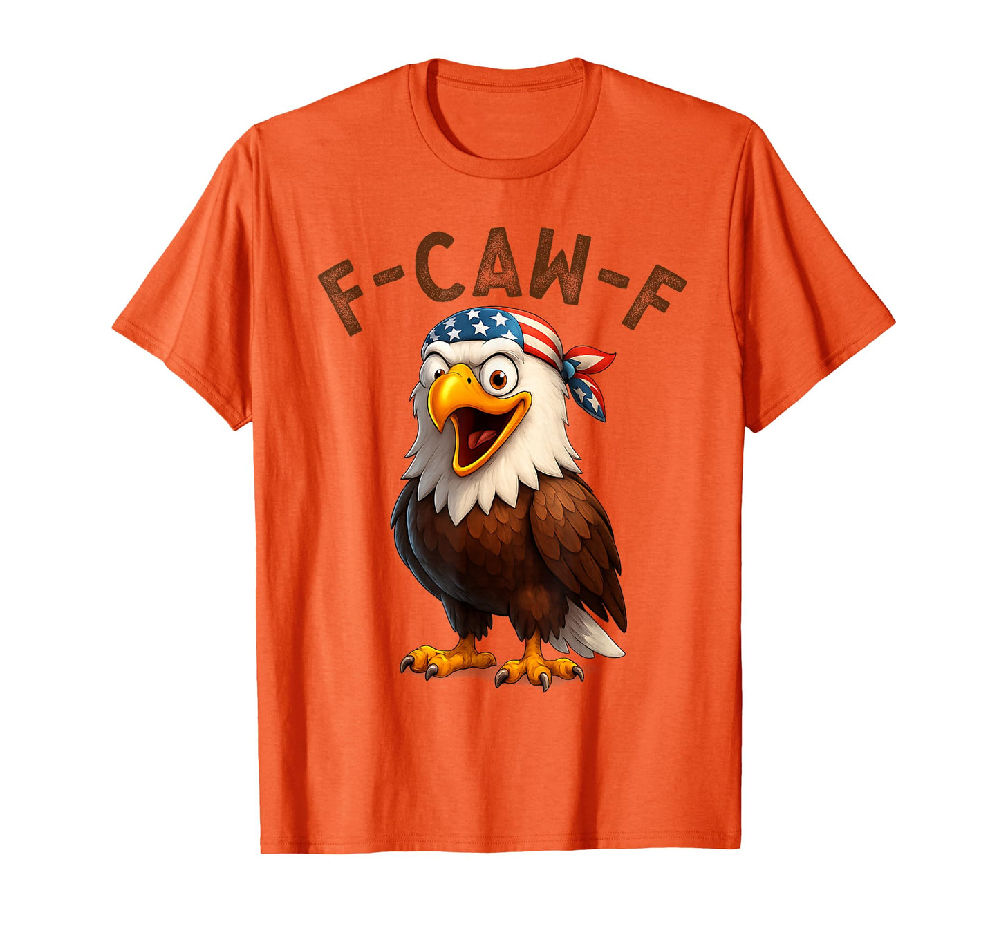 F-Caw-F Eagle FCAWF Humour US Flag Bandana Funny Bald Eagle T-Shirt