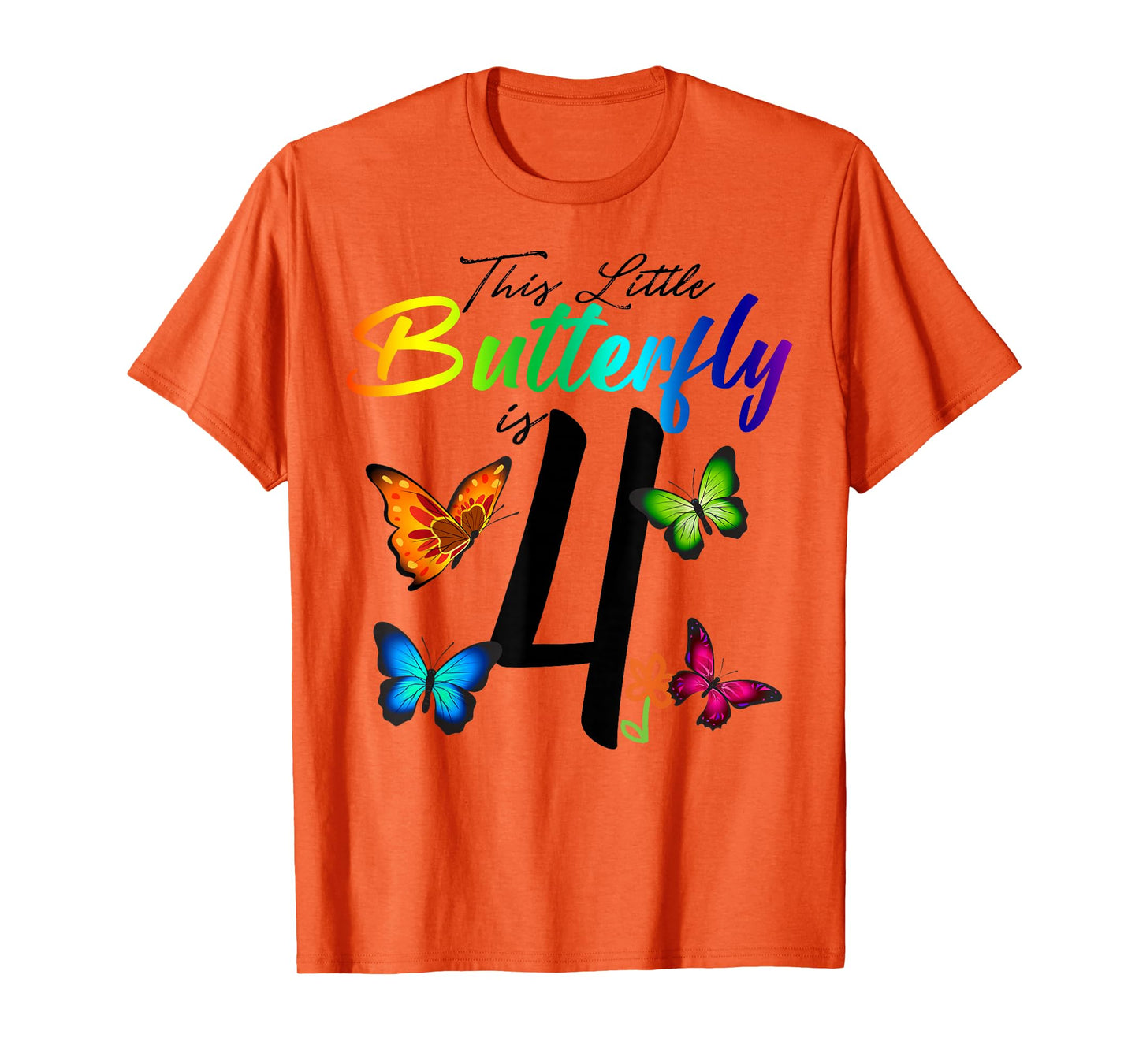 This Little Butterfly Is 4 Years Old Butterflies 4th B-day T-Shirt