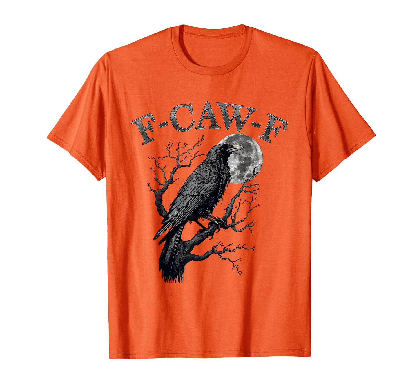 Black Crow, F-Caw-F Funny Black Raven Bird Moon Graphic Art T-Shirt