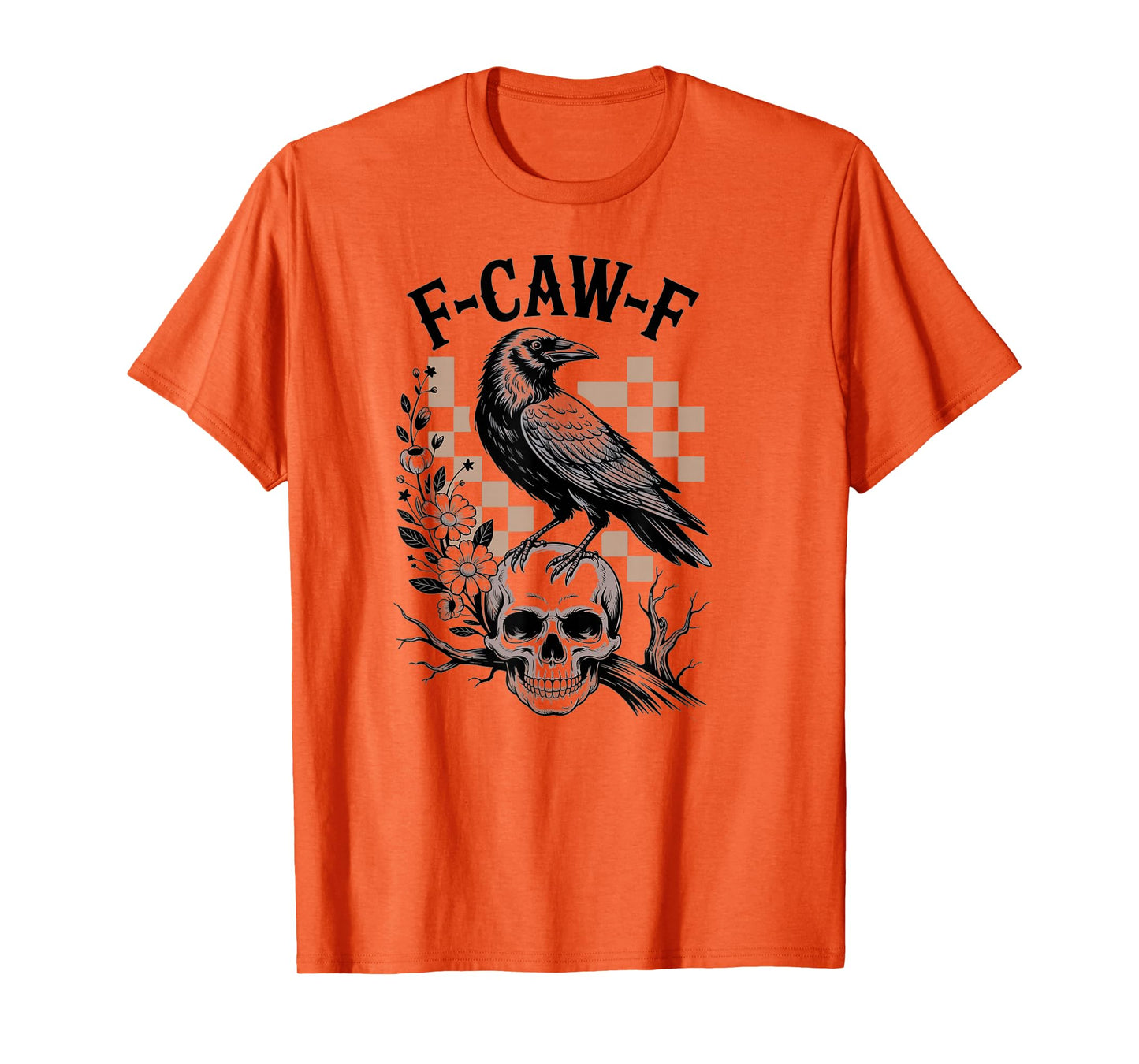 Black Crow F-Caw-F Funny Black Bird Halloween Humor T-Shirt
