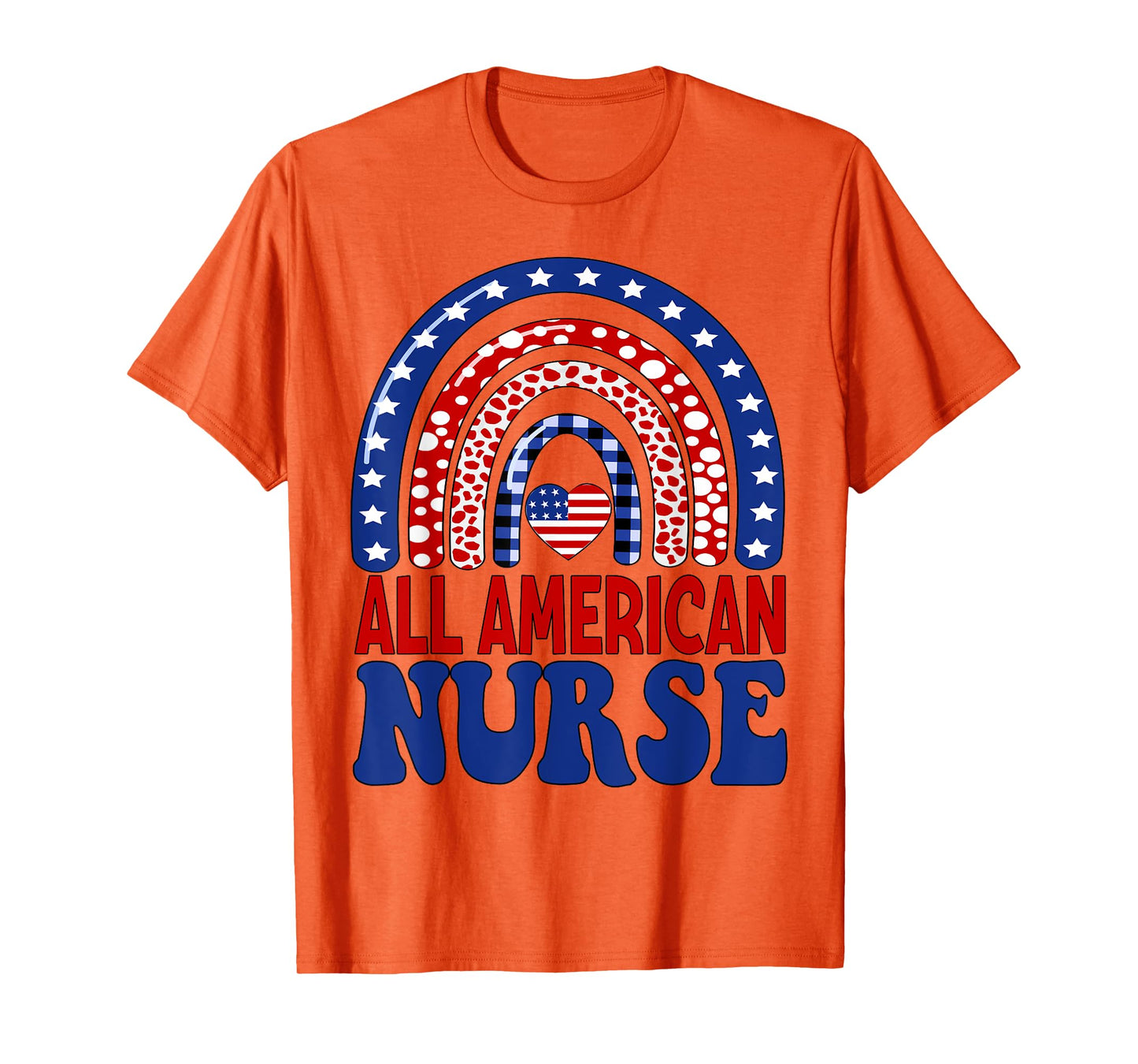 All American Nurse 4th of July RN Independence Day Nursing T-Shirt for Women Men
