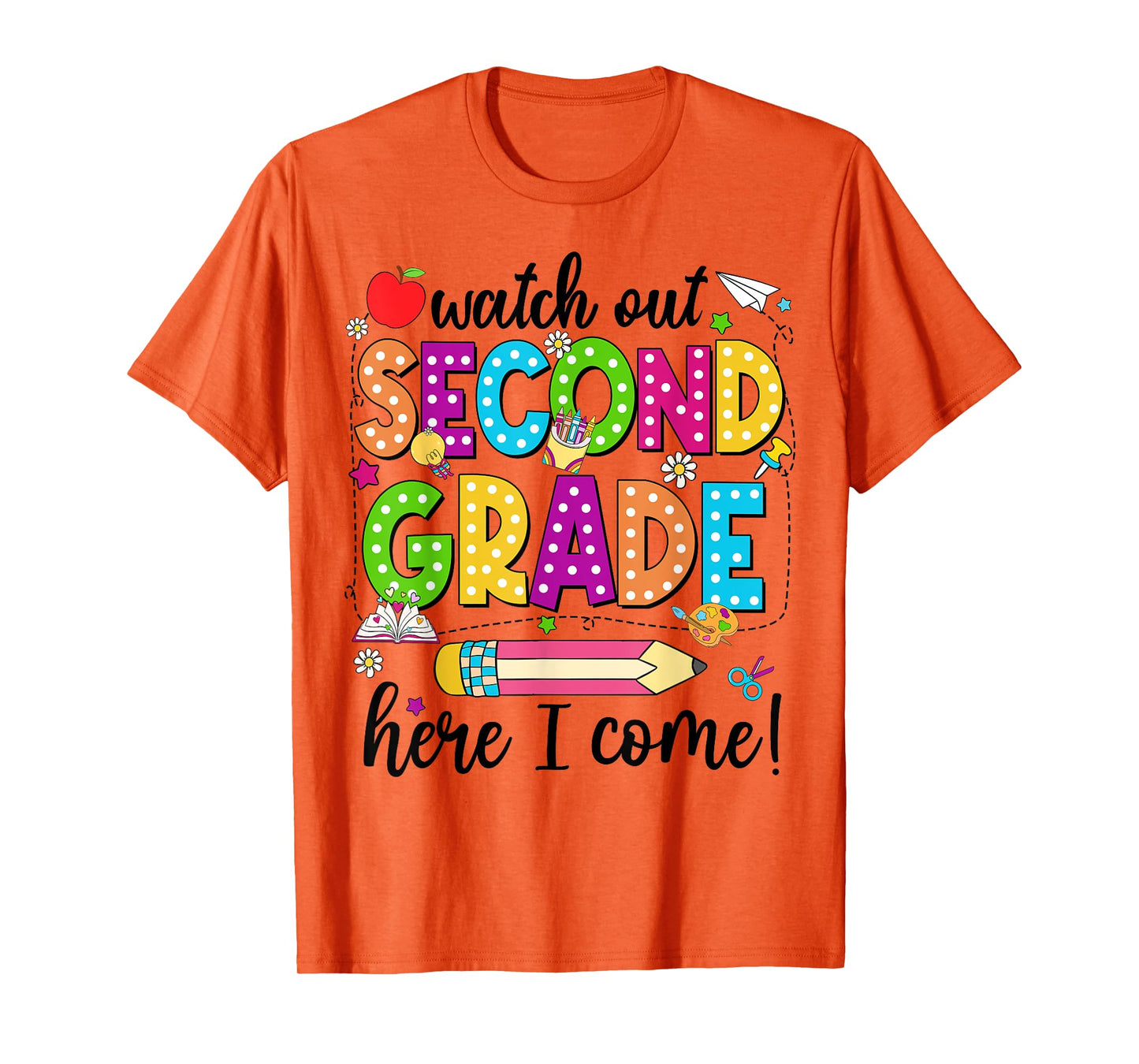 Watch Out Second Grade Back To School Teacher Girls Boys Kid T-Shirt