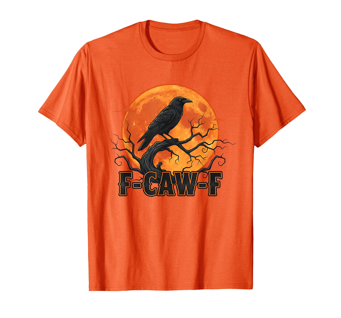 Funny Halloween Moon Black Crow F Caw F T-Shirt