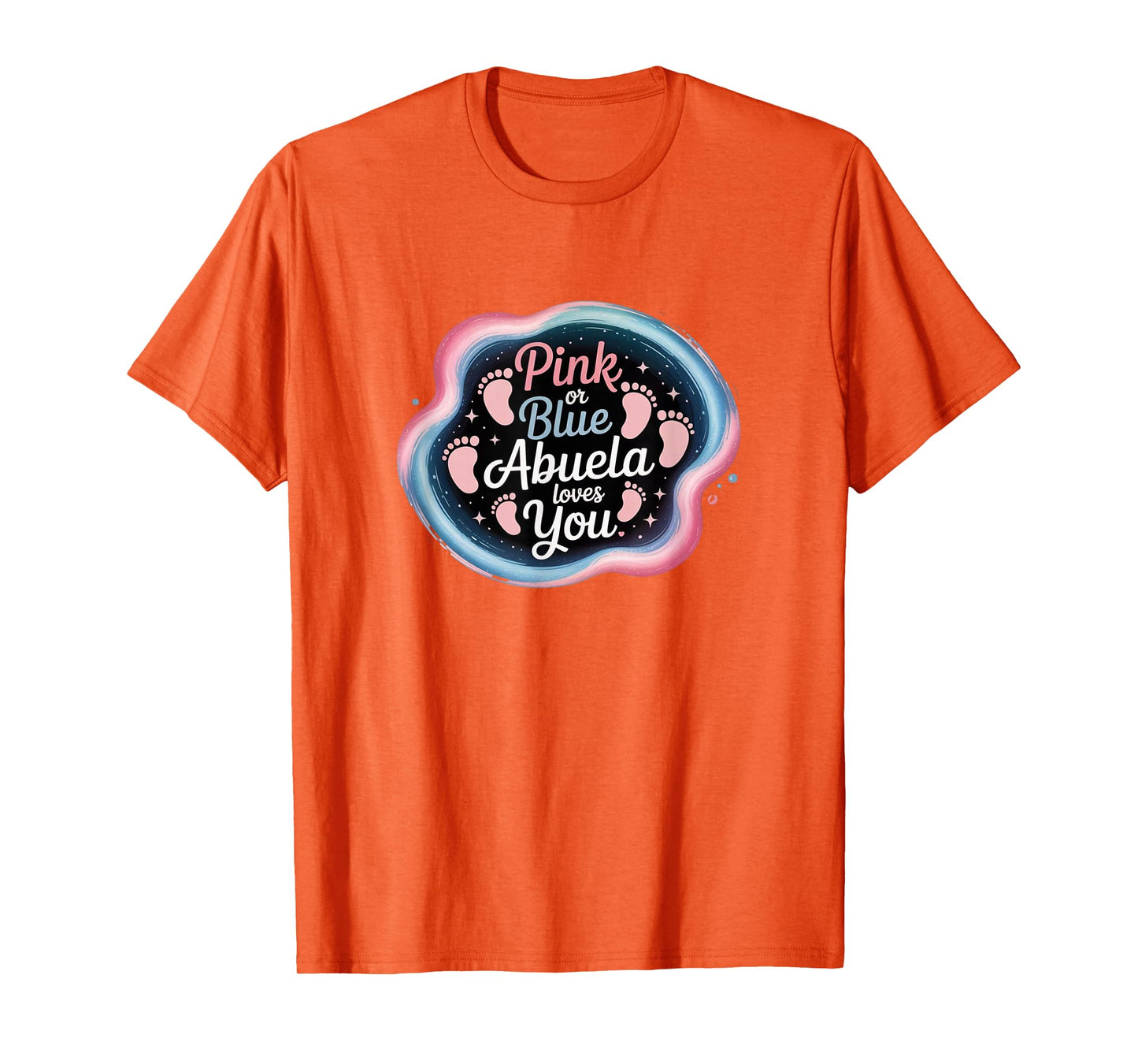 Pink or Blue, Abuela Loves You - Gender Reveal Grandma T-Shirt