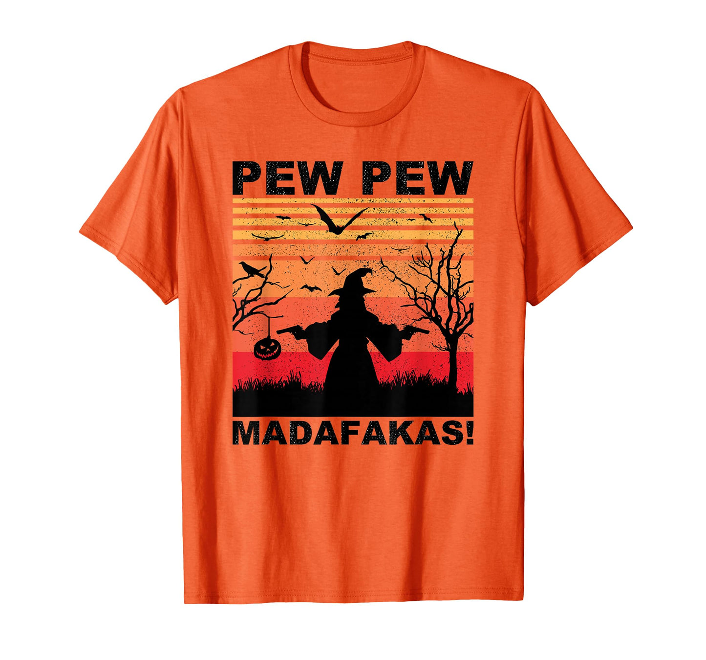 Pew Pew Madafakas Halloween I Witch Trick Or Treat Horror T-Shirt