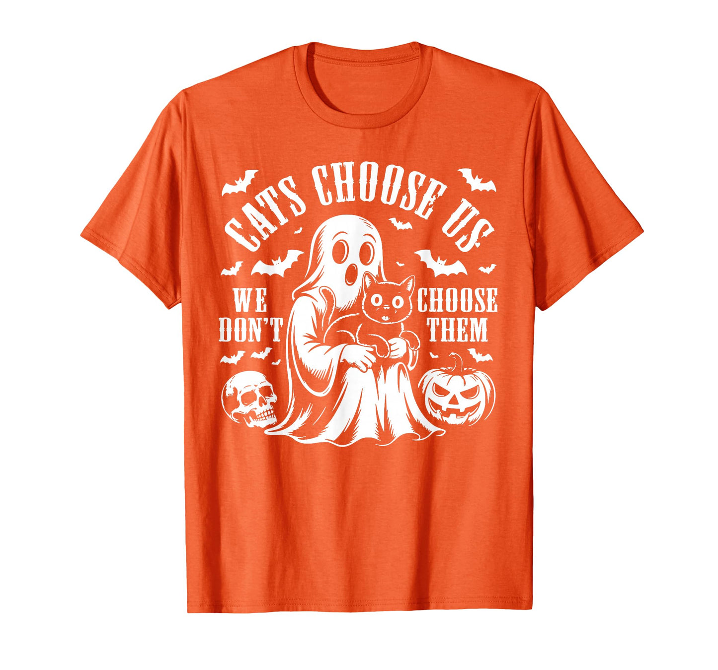 Halloween Spooky Ghost Cats Choose Us, We Don't Choose Them T-Shirt