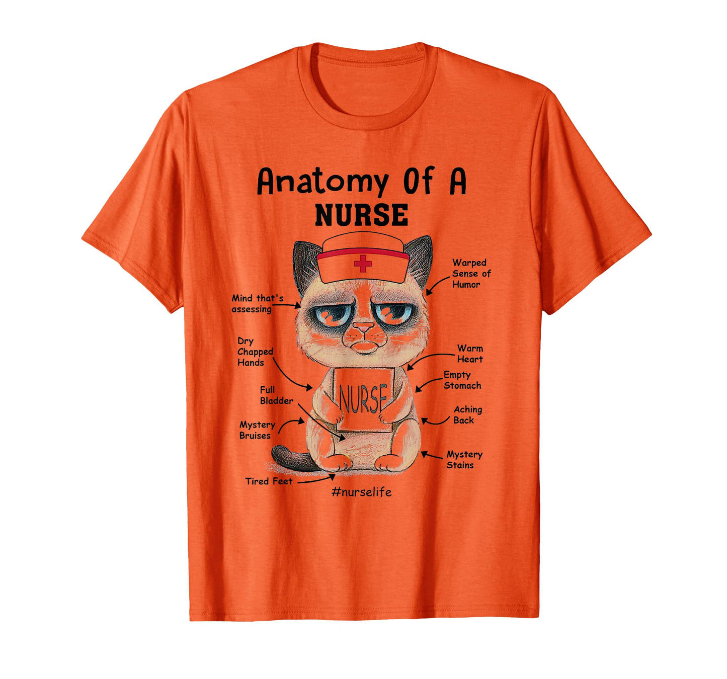 Anatomy Of A Nurse Funny Cat Nurse Life Men Women T-Shirt