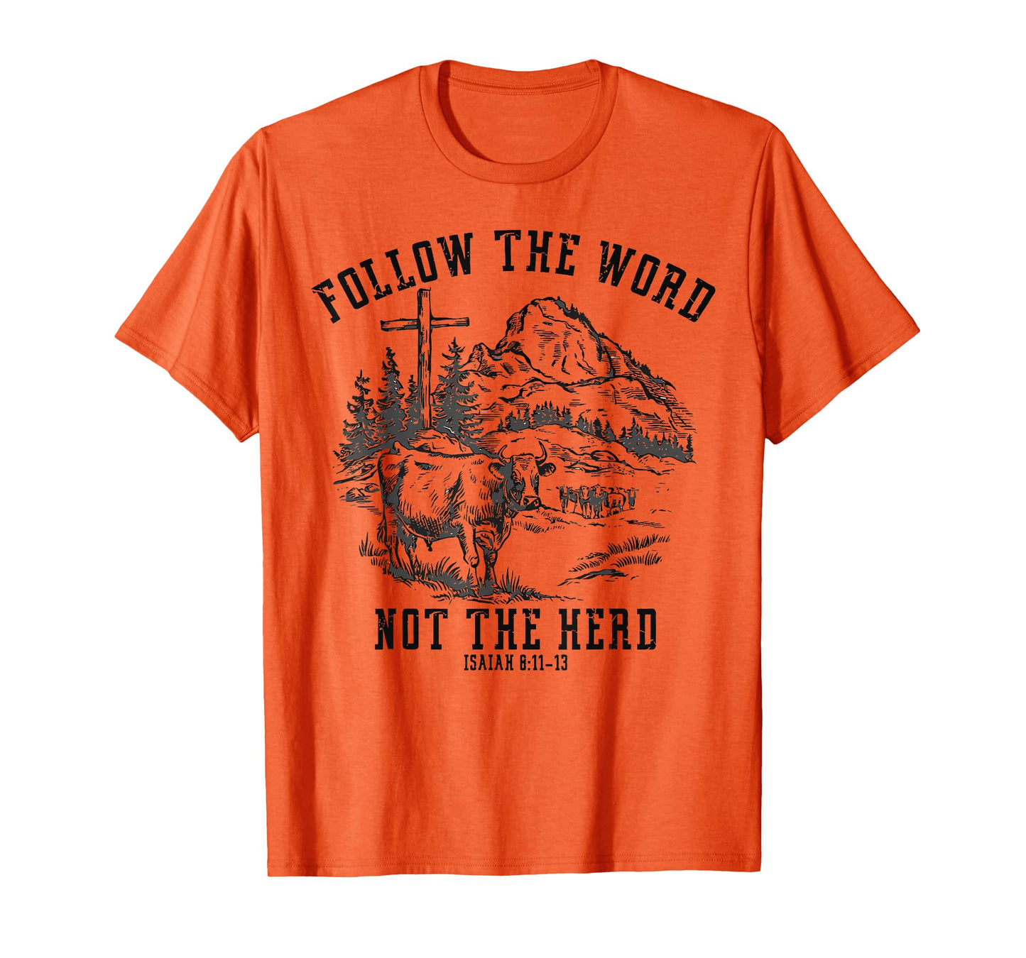 Follow The Word Not The Herd Western Christian Jesus Retro T-Shirt