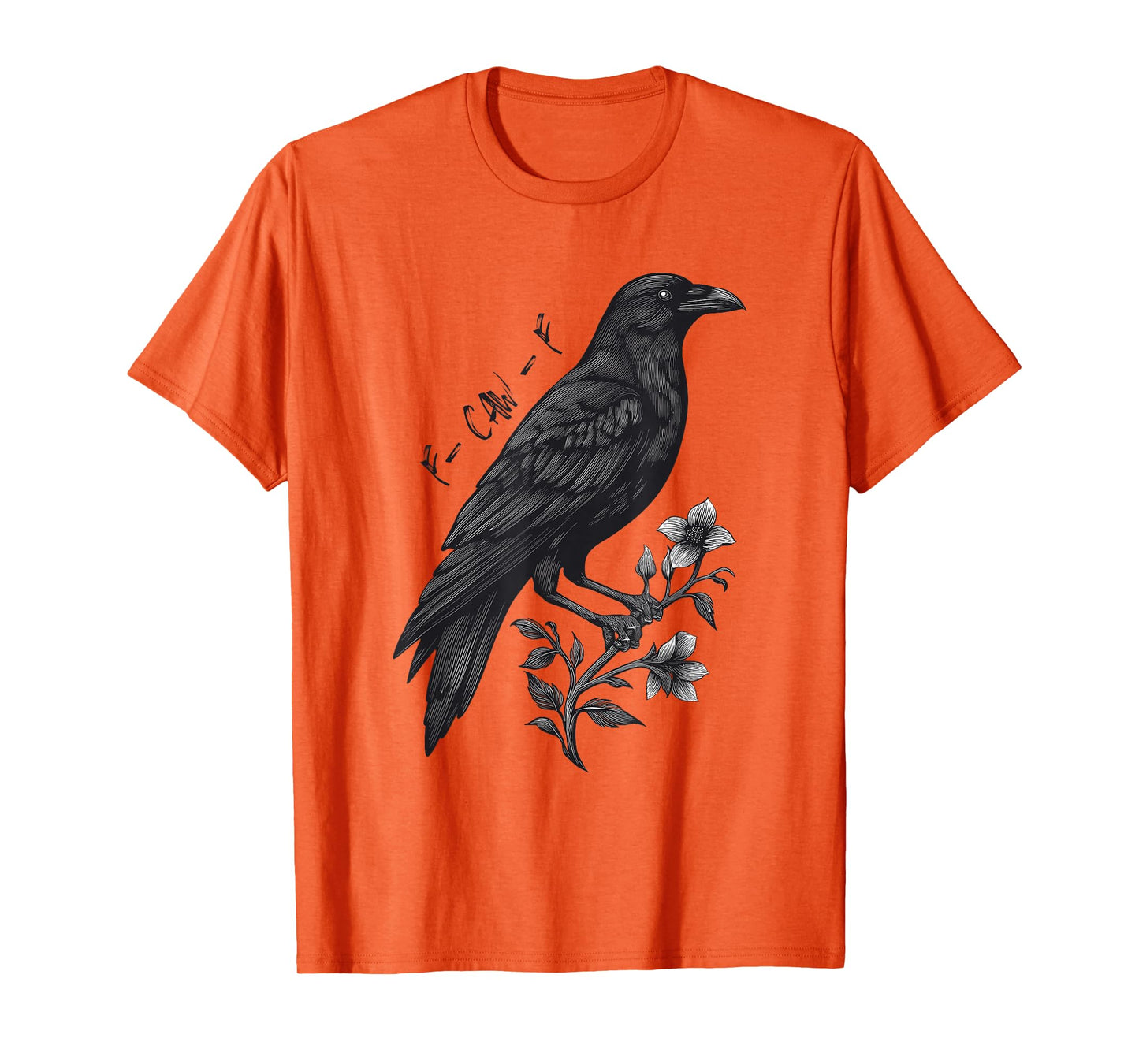 F-Caw-F Funny Raven Gothic Crow Black Bird Subtle Humor T-Shirt