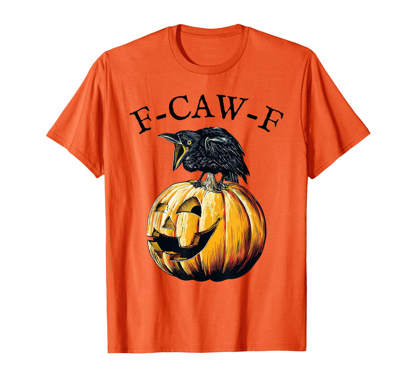 F-CAW-F Crow Pumpkin T-Shirt