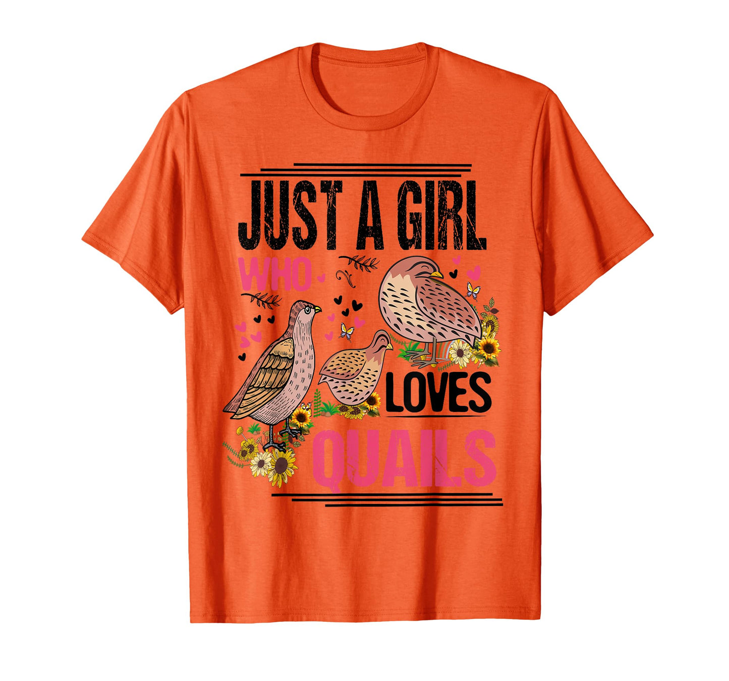 Just A Girl Who Loves Quails Funny Quails Lovers Floral Bird T-Shirt