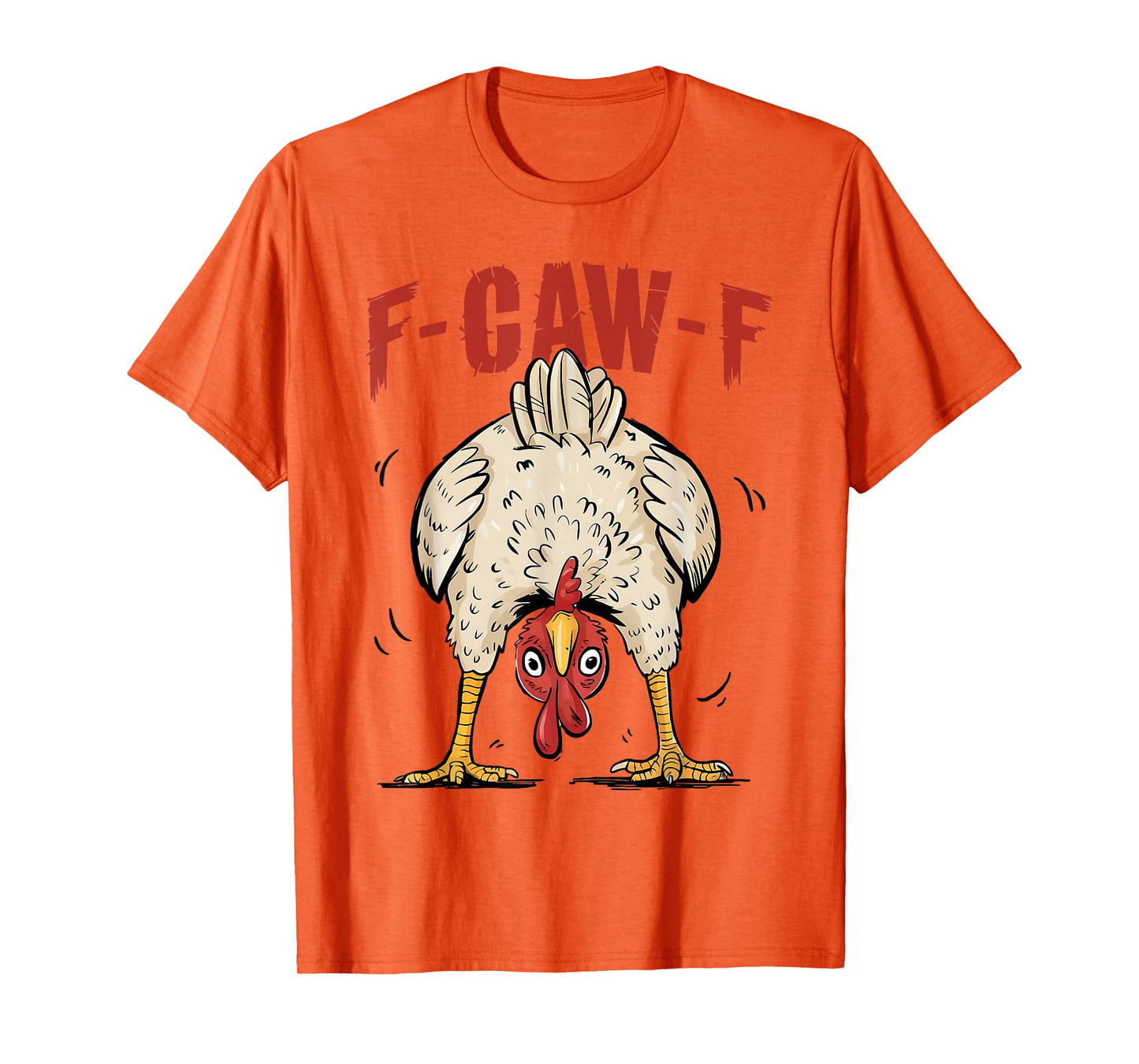 Funny F-Caw-F Chicken FCAWF Rooster Halloween Bird Crow T-Shirt