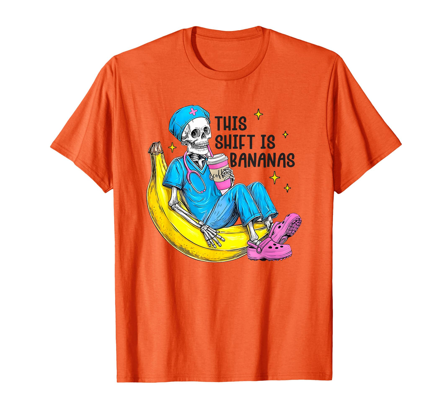 Women This Shift is Bananas Funny Skeleton Nurse RN, ER, ED T-Shirt