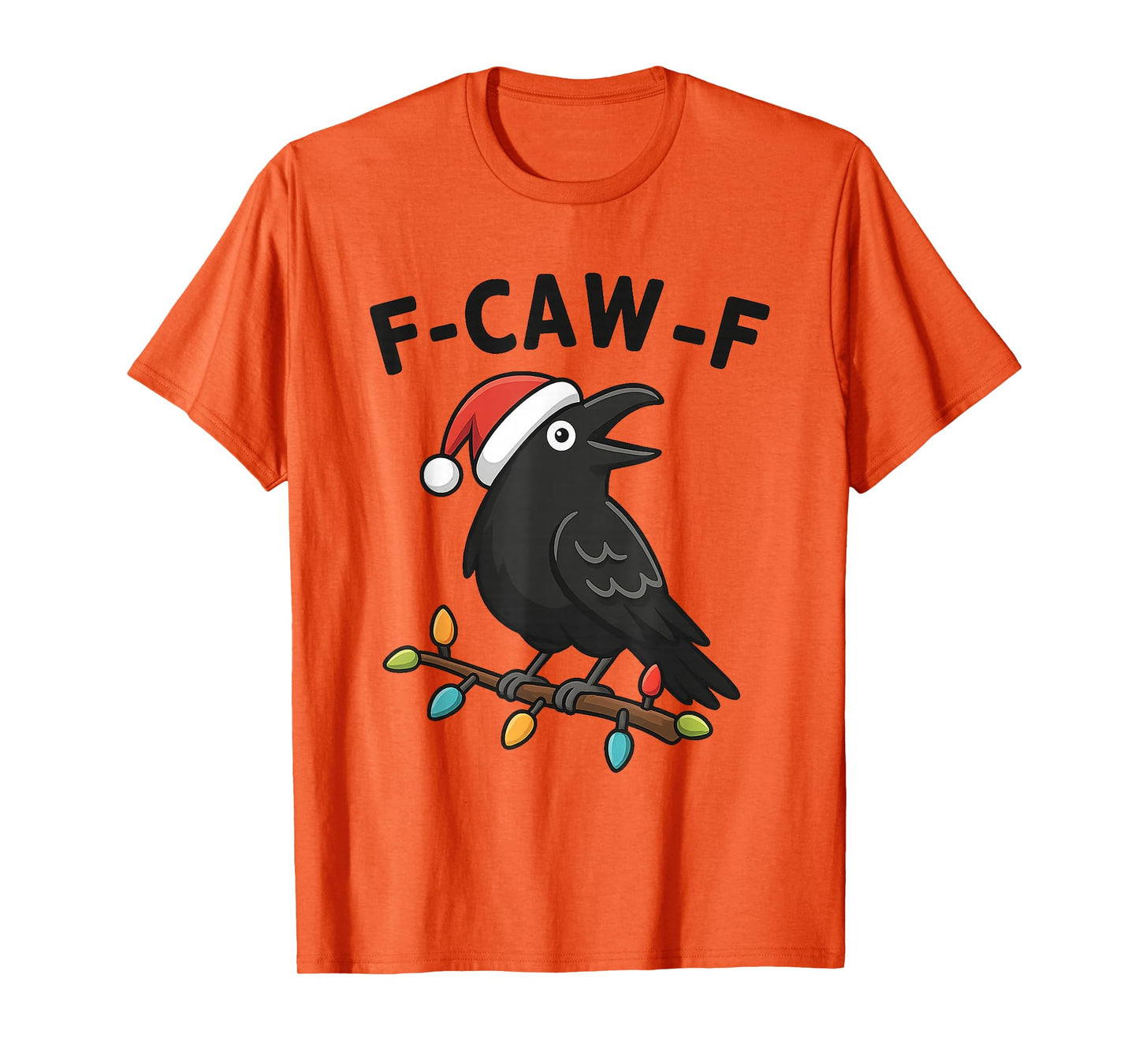 Funny Crow F-Caw-F Black Bird, Gothic Christmas Santa Hat T-Shirt