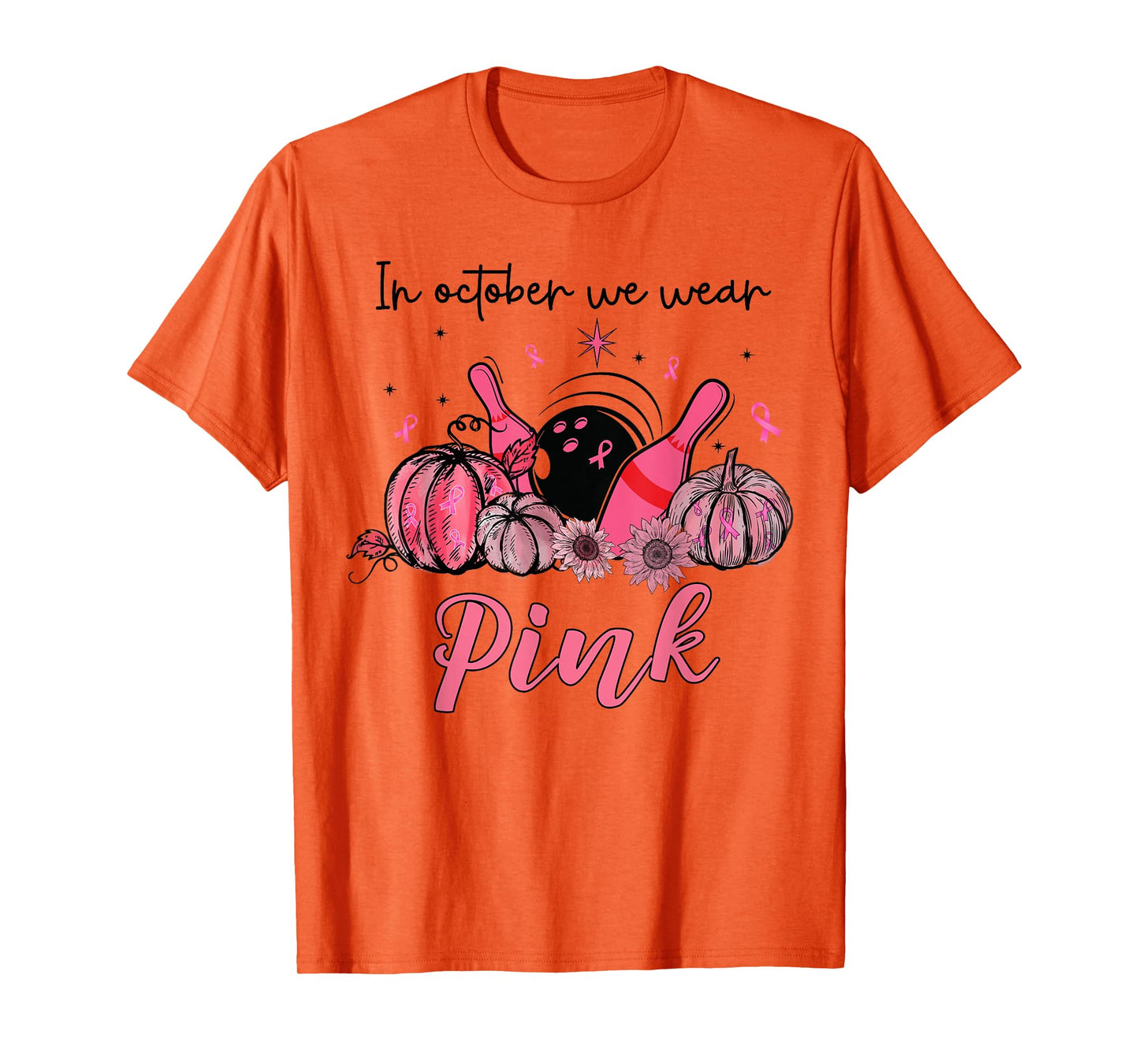 In October We Wear Pink Bowling Breast Cancer Awareness Gift T-Shirt