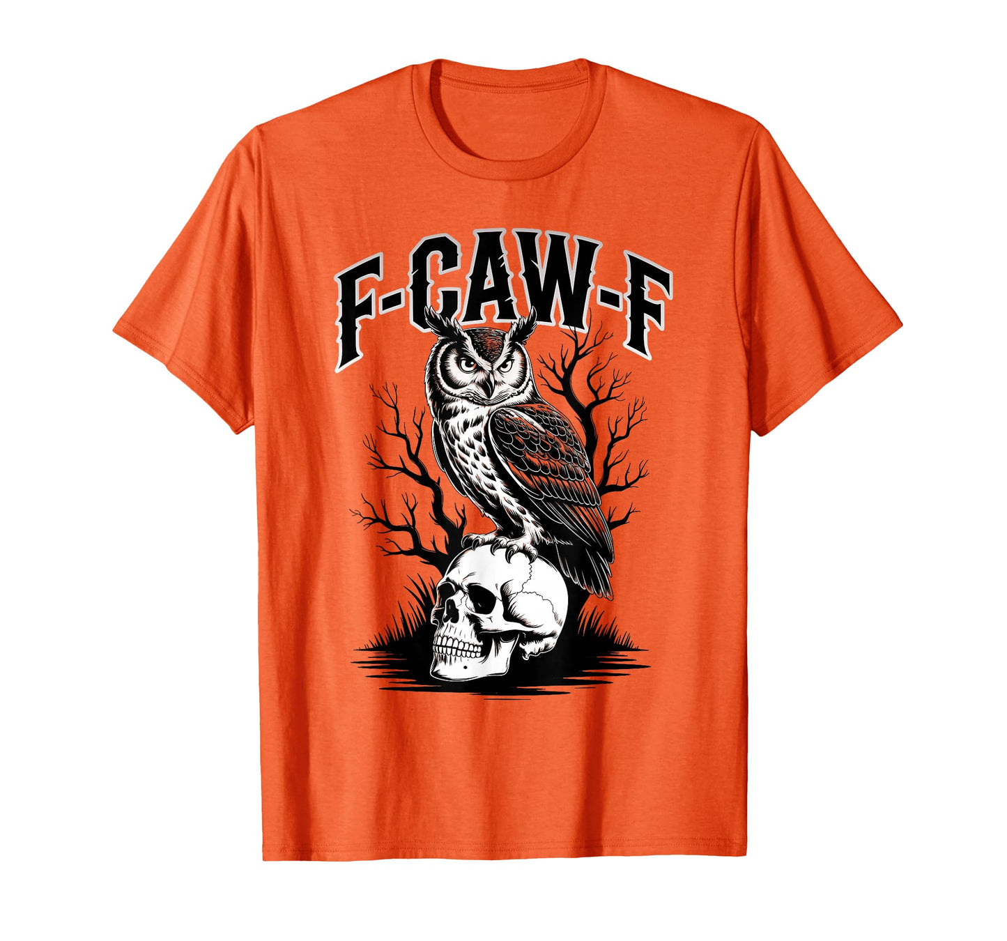 F-CAW-F Skull – Gothic Funny Owl T-Shirt