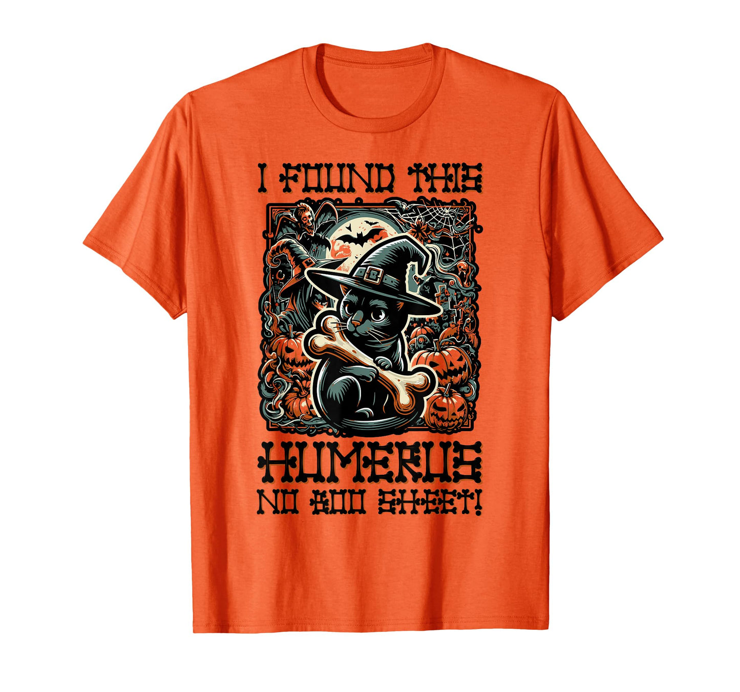 I Found This Humerus No Boo Sheet - Funny Cat Halloween T-Shirt