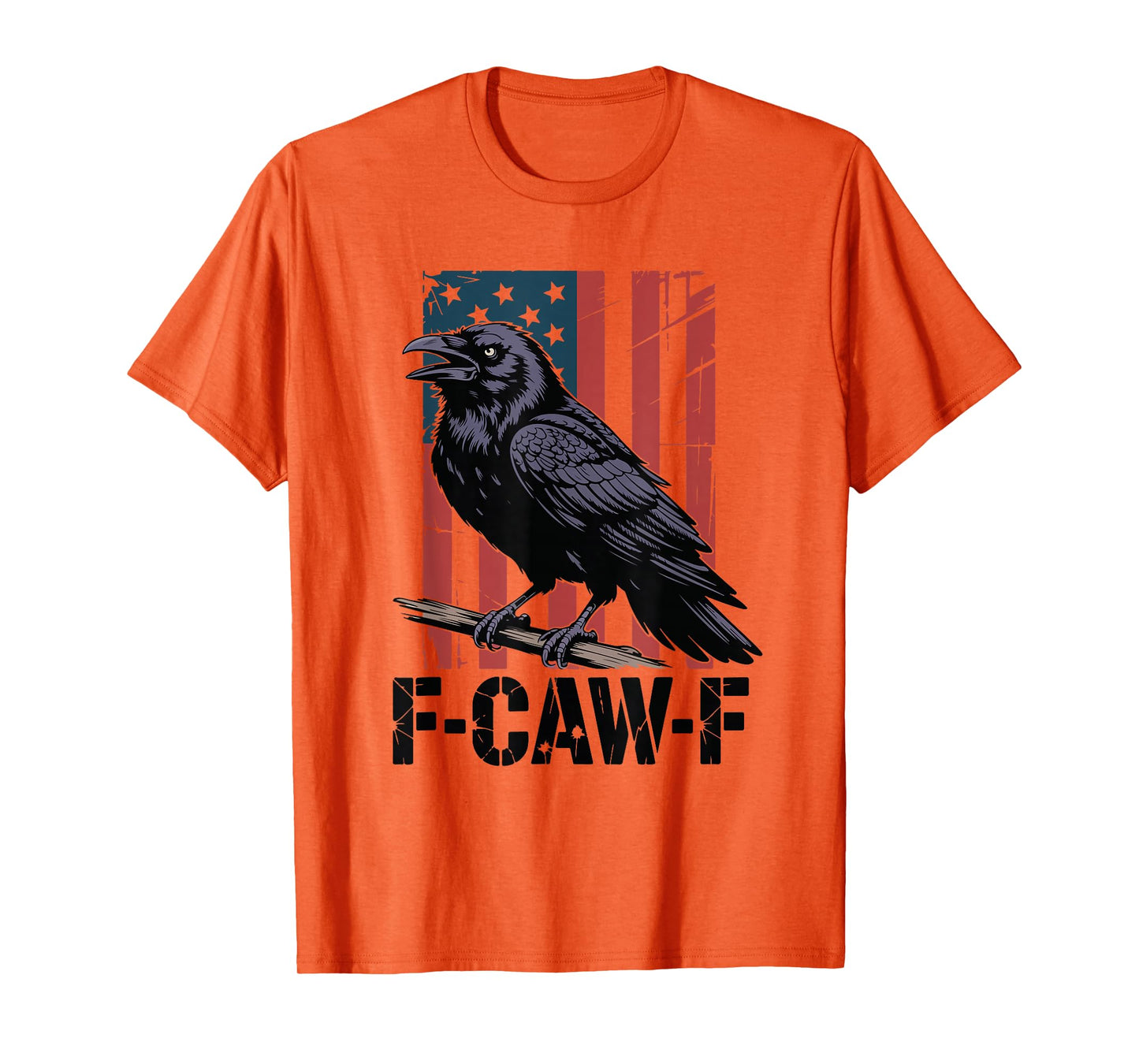 Funny USA F-Caw-F Crow FCAWF Crow T-Shirt