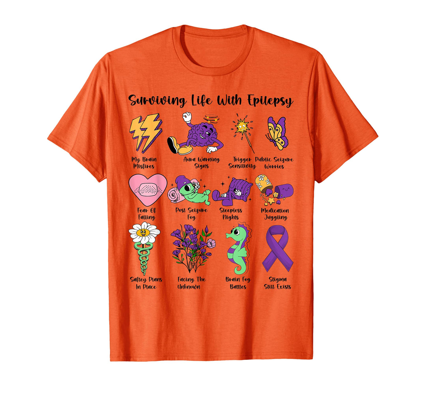 Surviving Life with Epilepsy Awareness Warriors Survivors T-Shirt