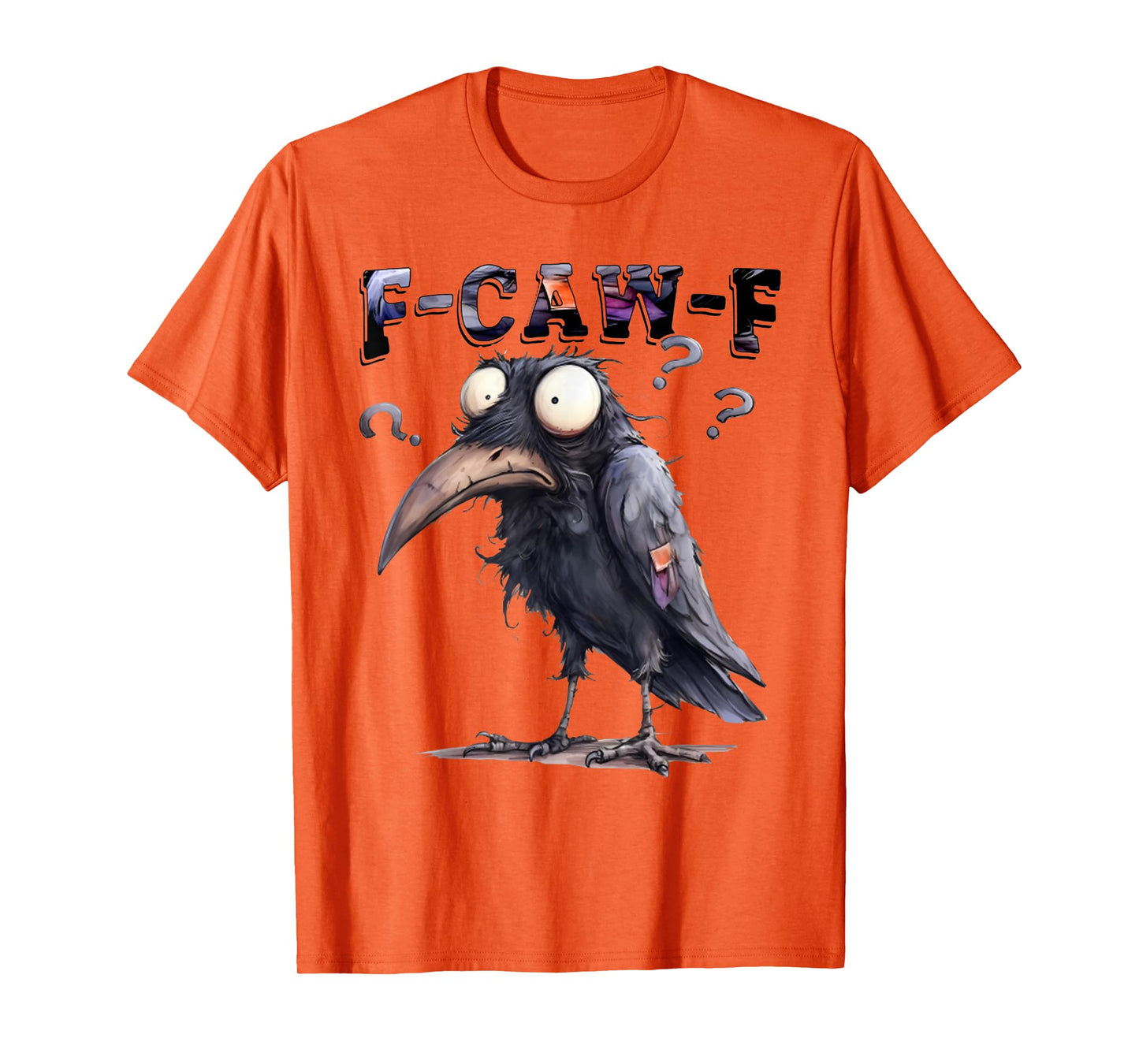Black Crow, F-Caw-F Funny Black Bird Moon Gothic Adult Humor T-Shirt