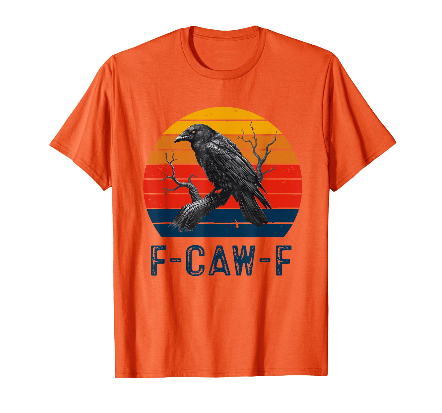 Black Crow, F-Caw-F Funny Black Bird Women Men Vintage T-Shirt