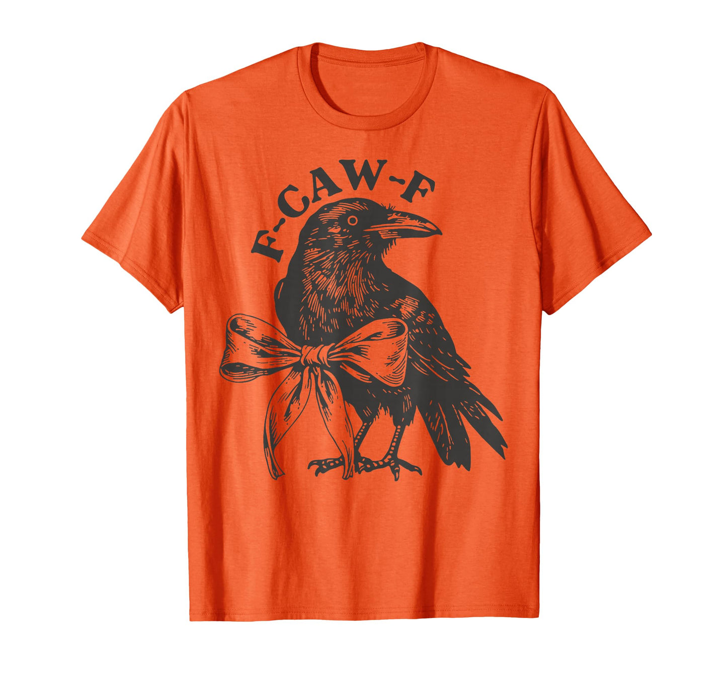 Funny F Caw F Raven Bird Coquette Bow Graphic Crow Pun T-Shirt