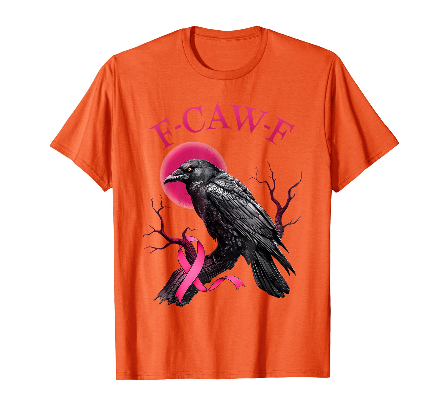 Funny Black Crow F-Caw-F Cancer FCAWF Cancer Breast Cancer T-Shirt